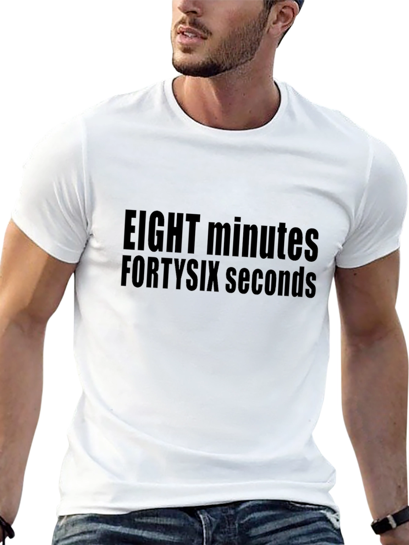 Black Eight Minutes Forty-Six Seconds T-Shirt view 13
