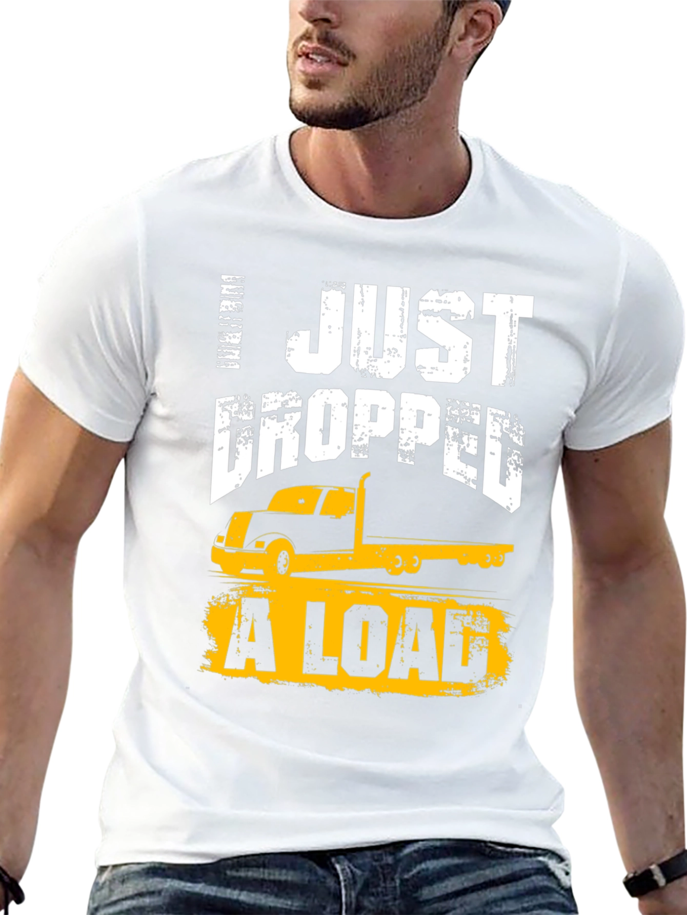 Black I Just Dropped A Load Trucker T-Shirt view 13