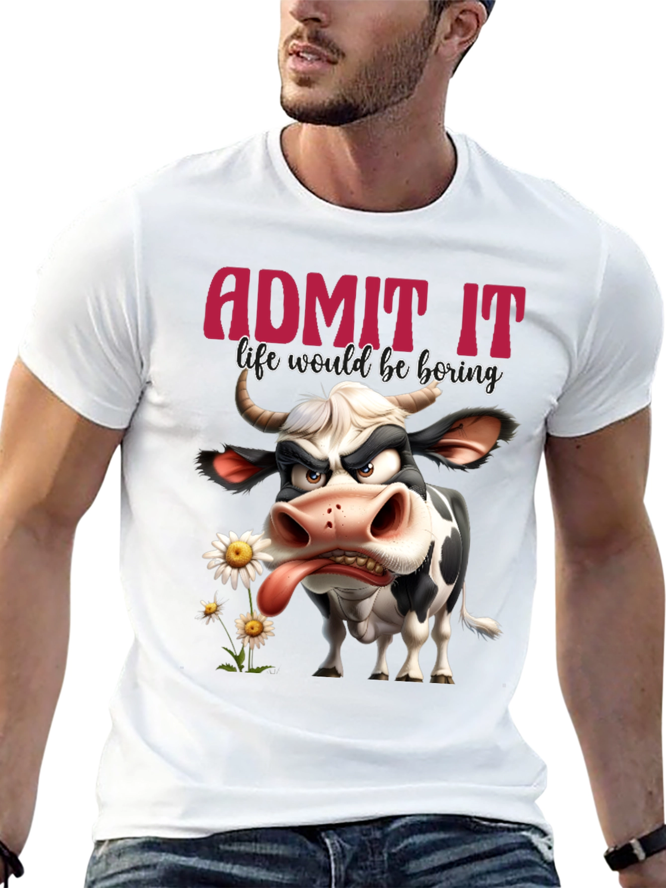 Black Funny Cow T-Shirt - Admit It Life Would Be Boring Black Tee view 13