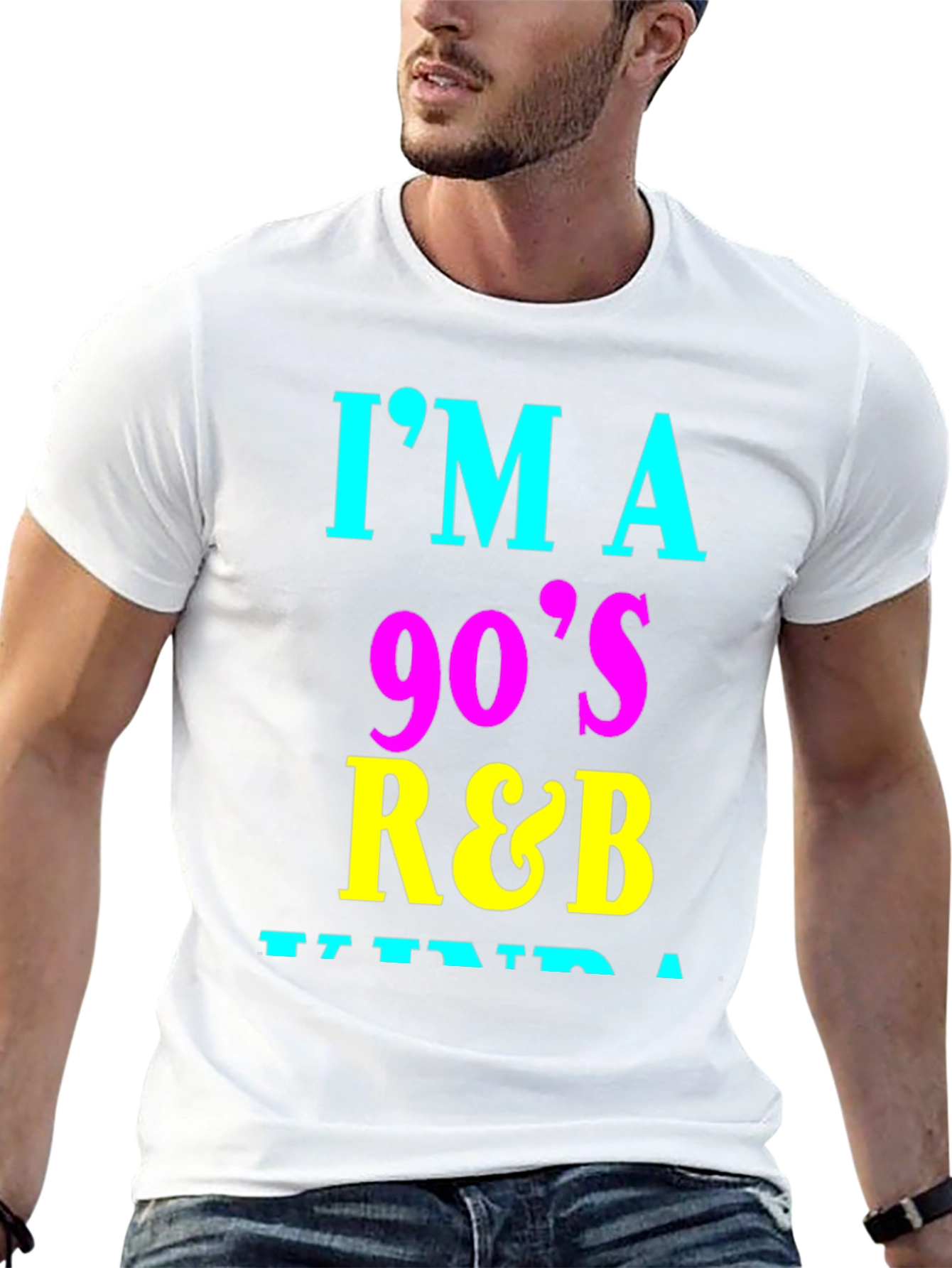 Black I'm a 90's R&B Kinda Guy Graphic Tee view 13