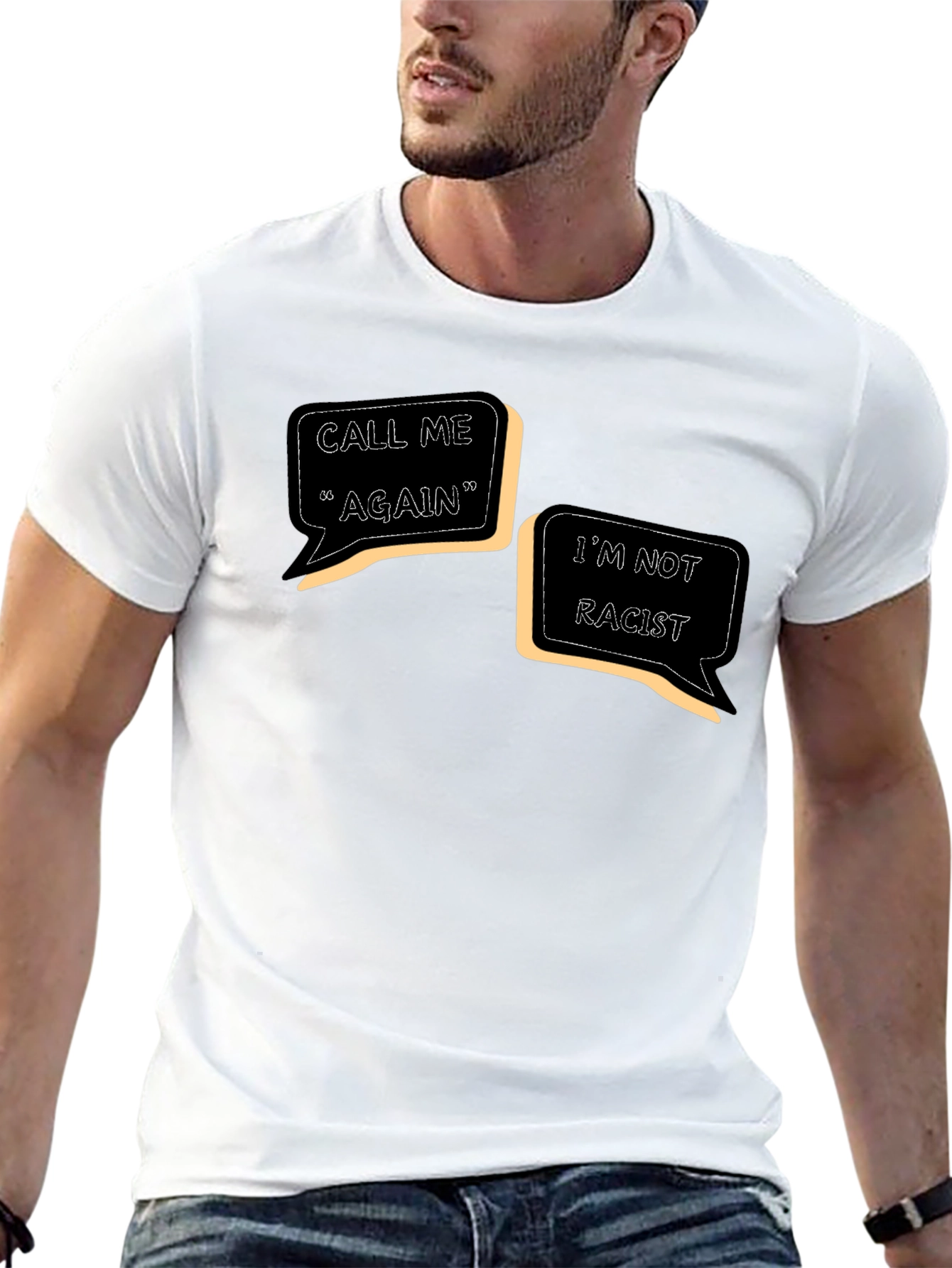 Black Call Me Again, I'm Not Racist - Graphic T-Shirt view 13