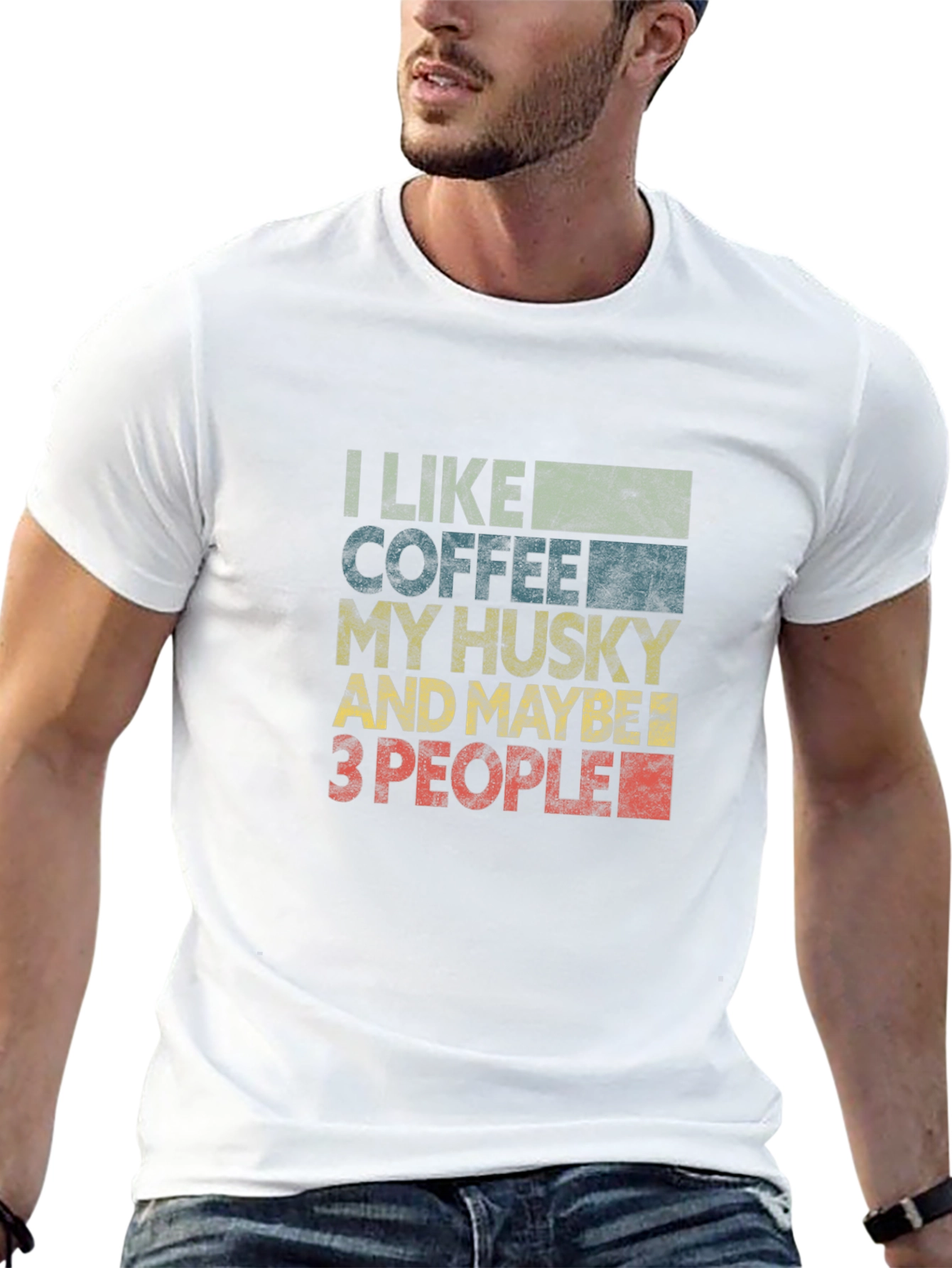Black I Like Coffee, My Husky, and Maybe 3 People T-Shirt view 13