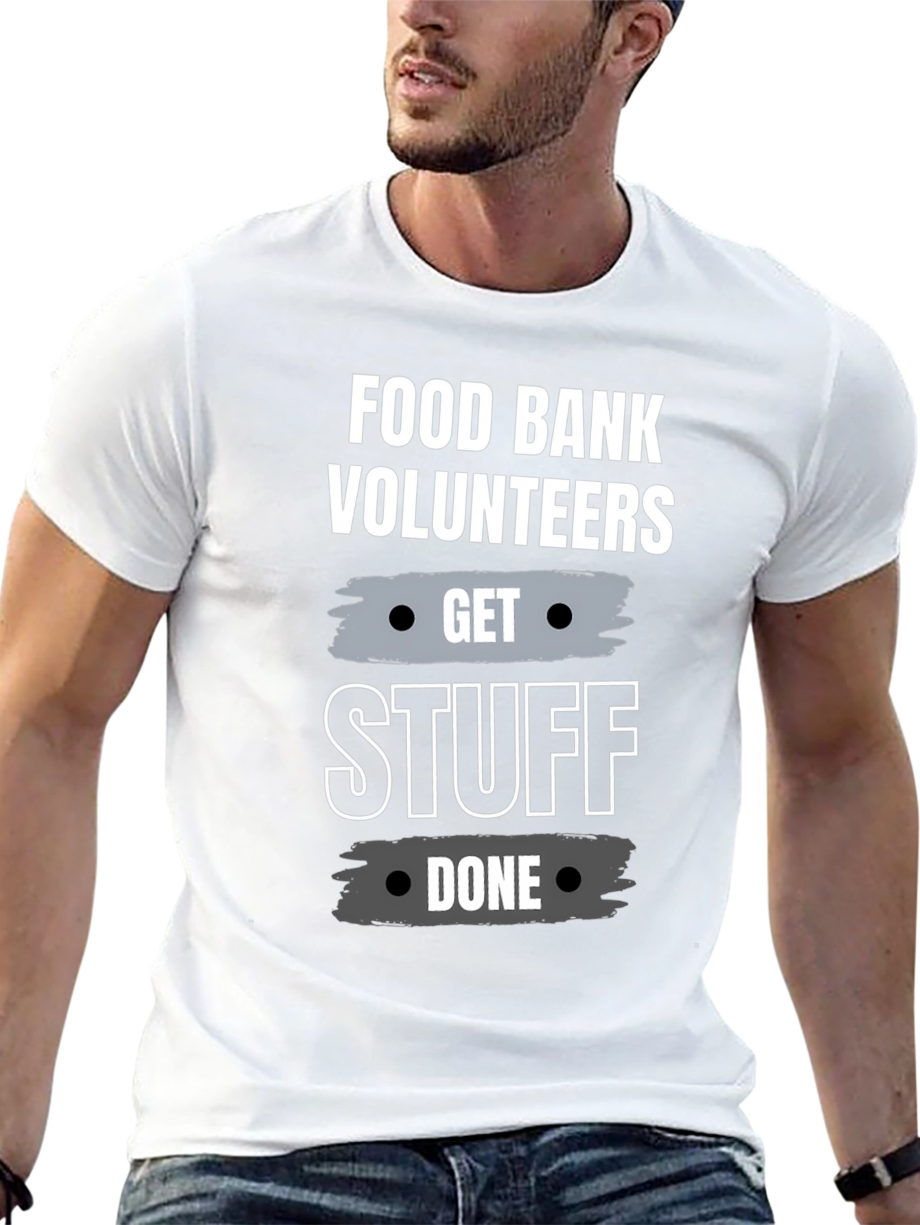 Food Bank Volunteer Get Stuff Done Black T-Shirt - 13