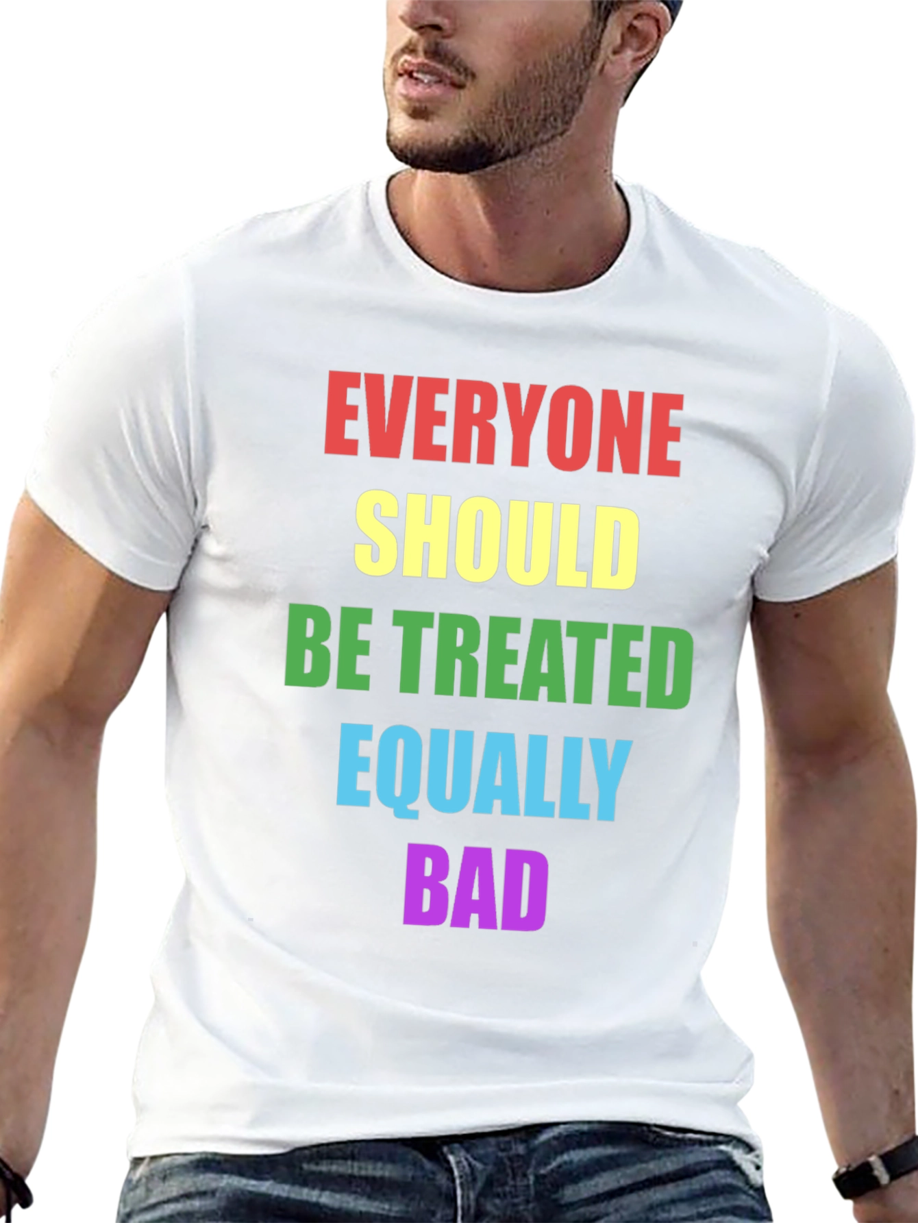 Black Equality T-Shirt - Treat Everyone Equally Bad view 13