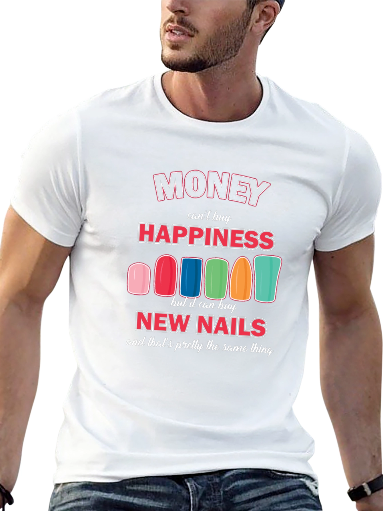 Black Money Can't Buy Happiness New Nails T-Shirt view 13