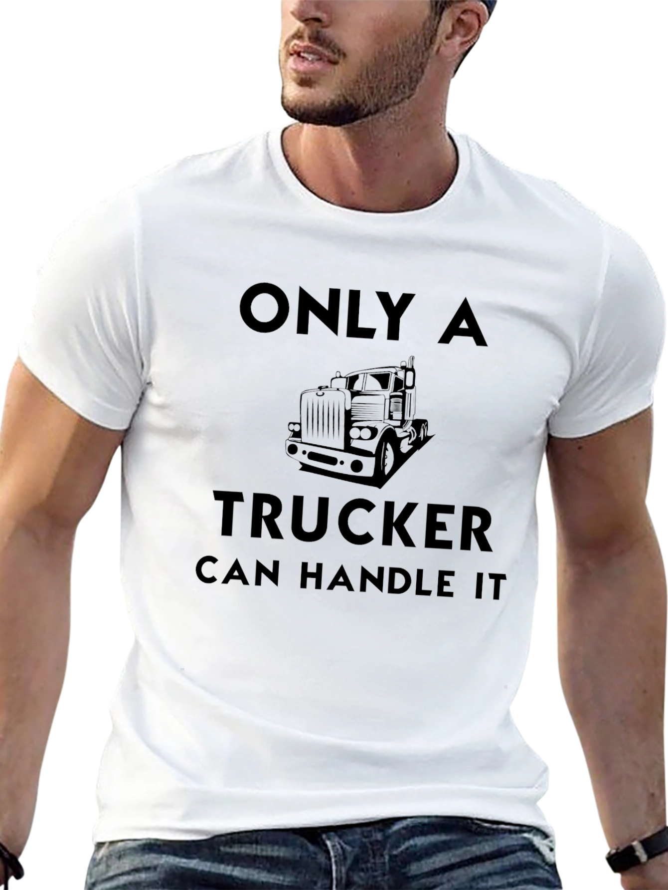 Trucker T-Shirt - Only a Trucker Can Handle It - 13