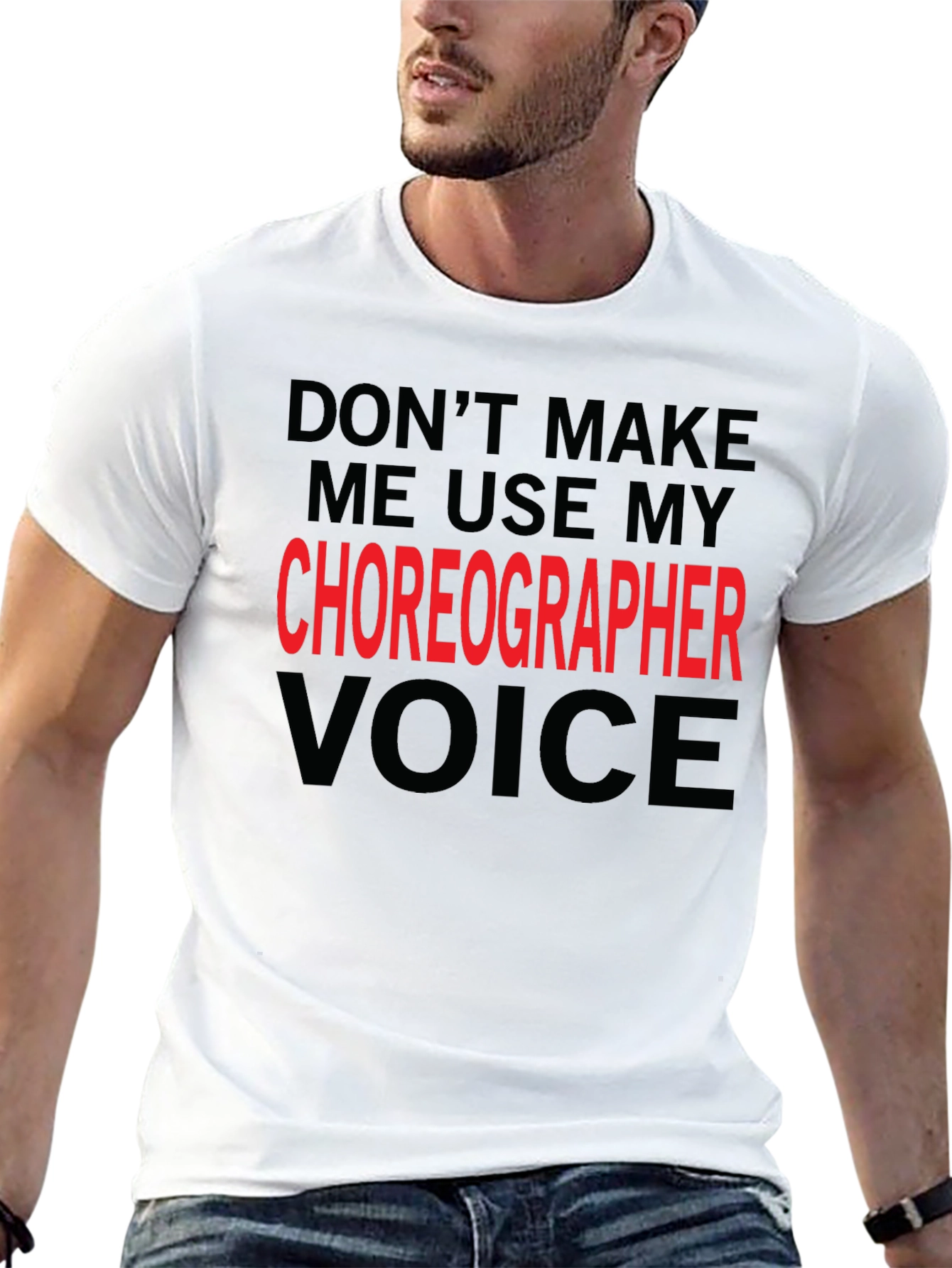 Black Choreographer Voice T-Shirt - Funny Dance Teacher Gift view 13