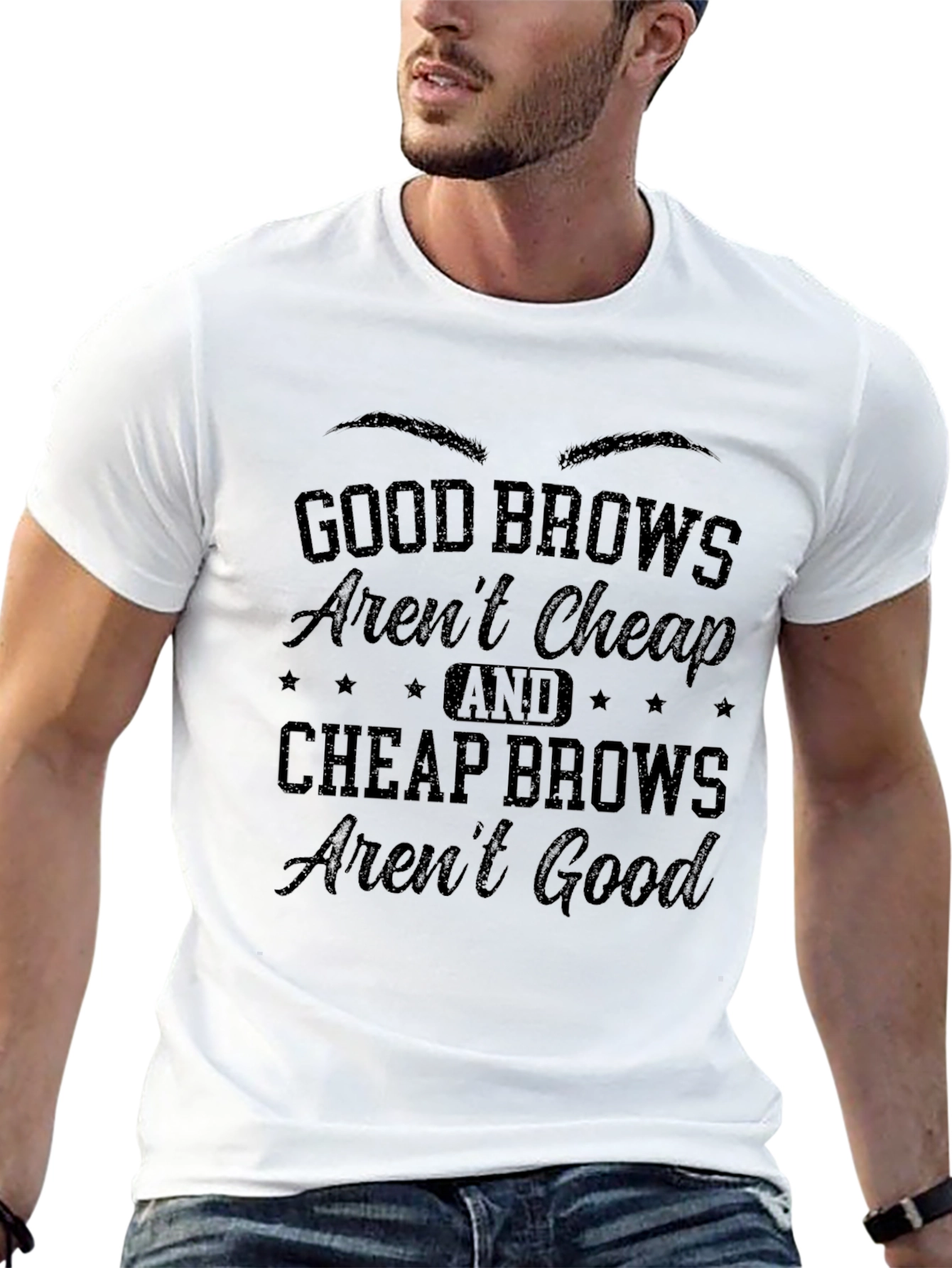 Black Good Brows Aren't Cheap Graphic T-Shirt view 13