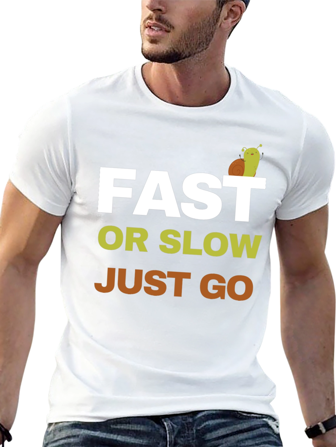 Fast or Slow Just Go T-Shirt - Motivation Tee - 13
