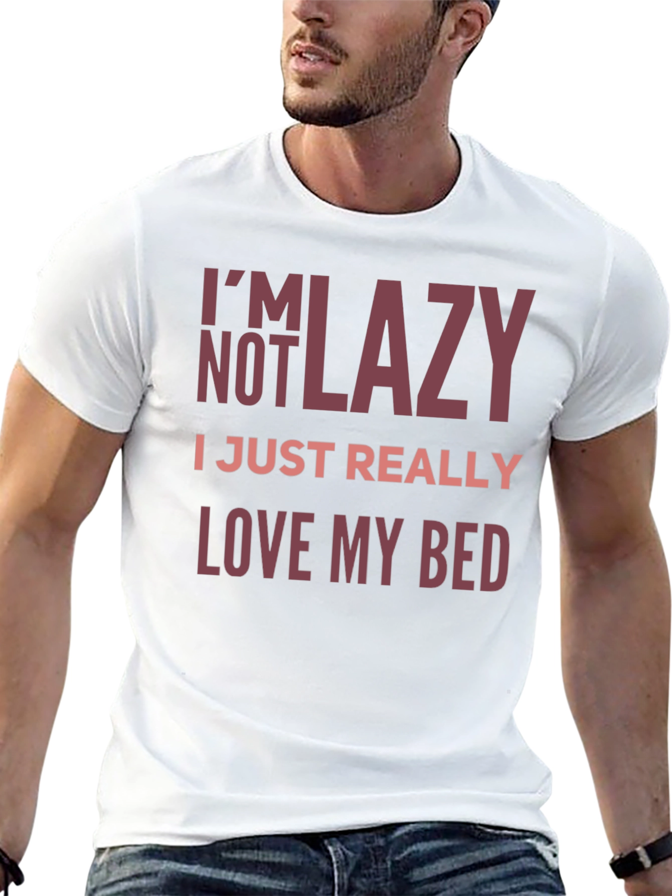 Black I'm Not Lazy, I Just Really Love My Bed T-Shirt view 13