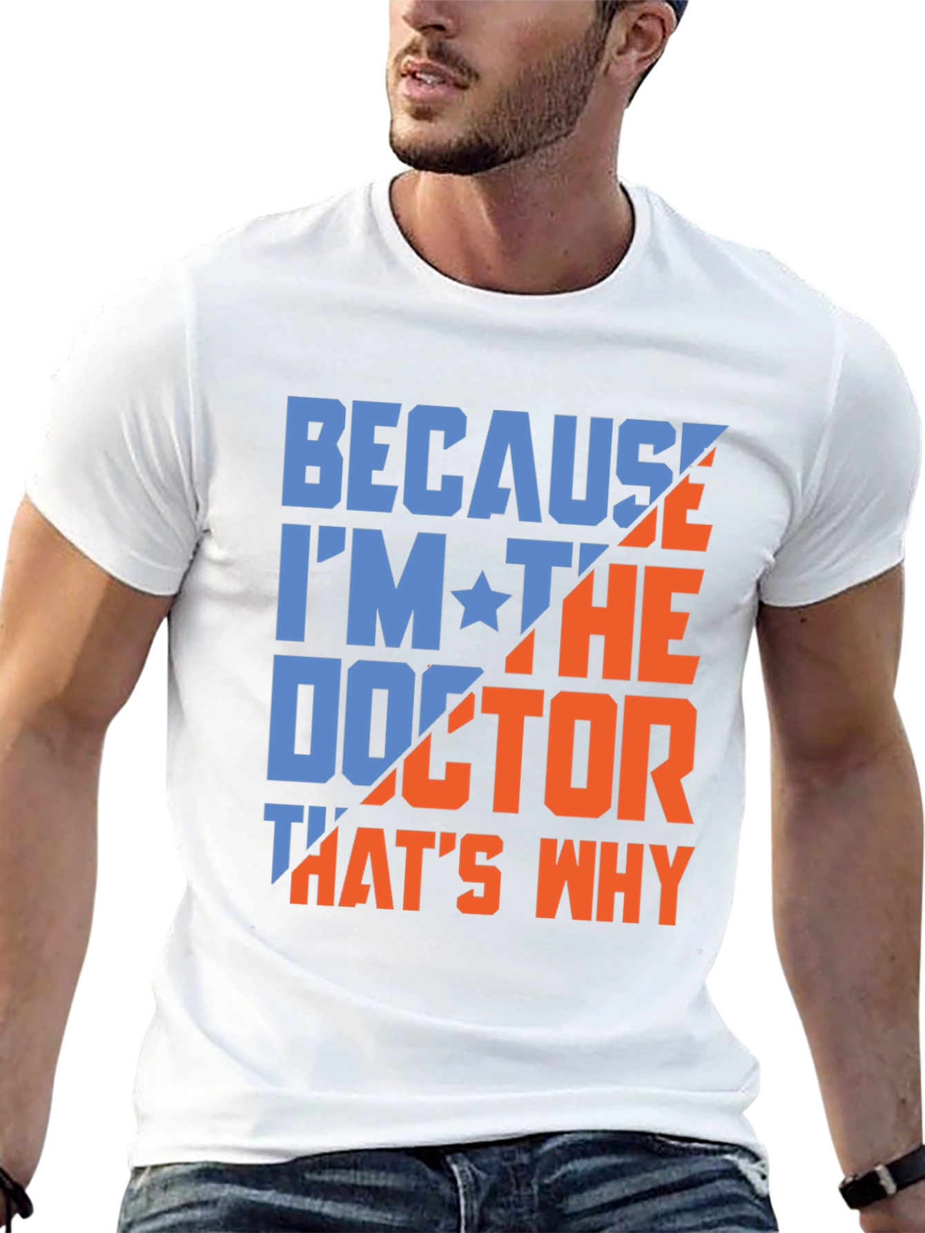 Black Because I'm The Doctor T-Shirt view 13