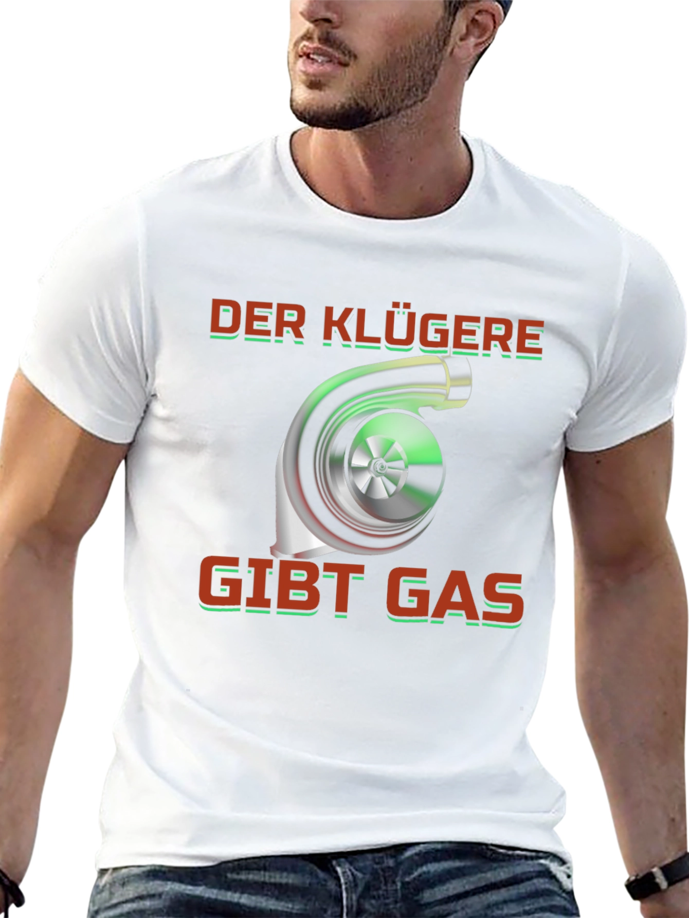 Der Klügere Gibt Gas T-Shirt - Turbo Car Enthusiast Tee - 13