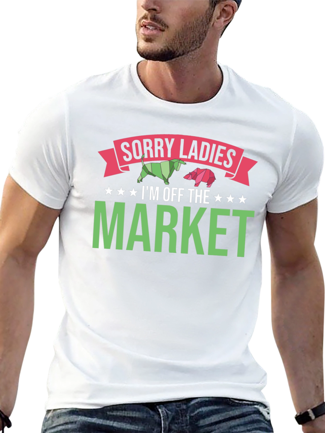 Sorry Ladies I'm Off The Market T-Shirt - 13