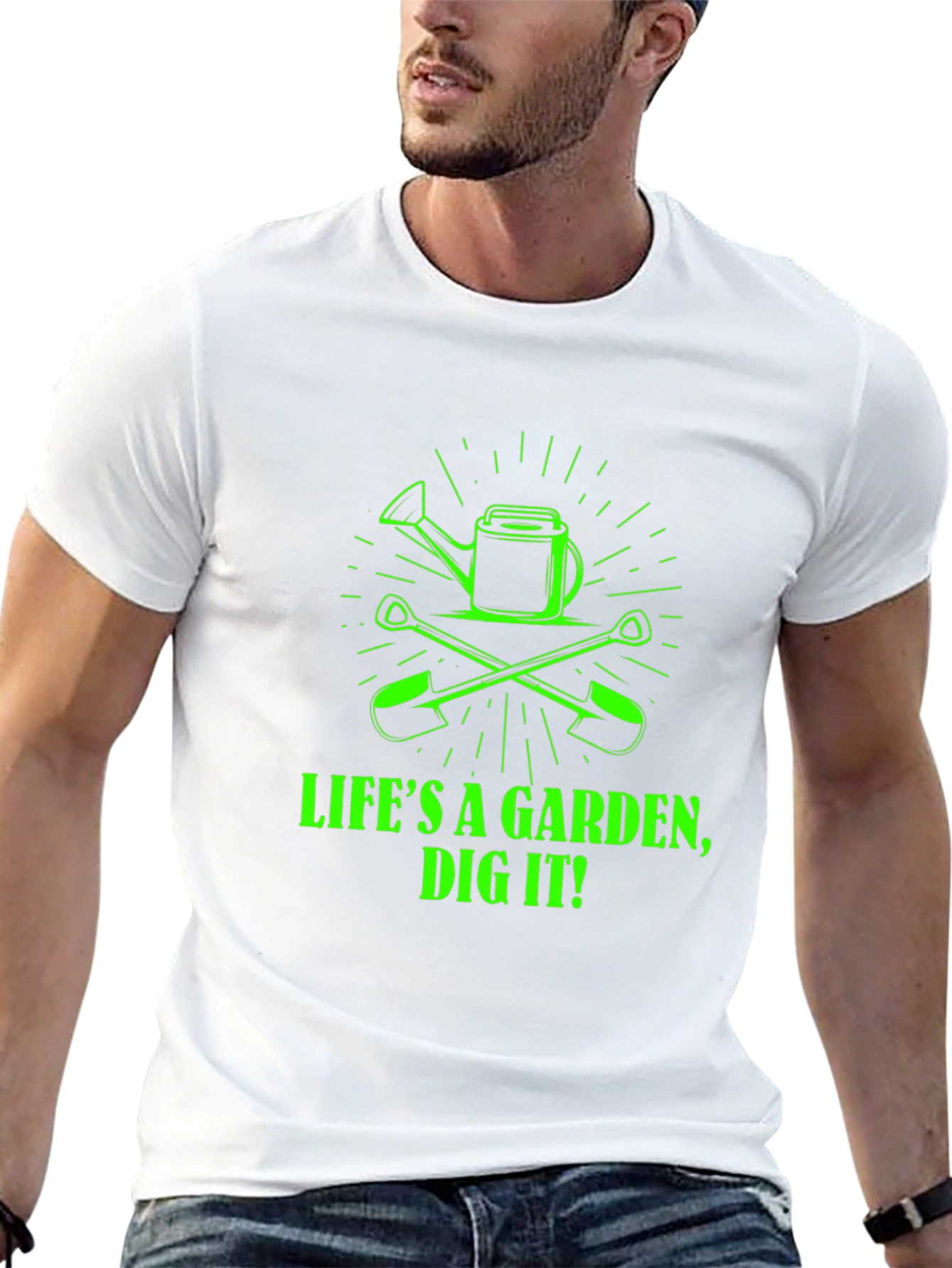 Life's a Garden, Dig It! Graphic Tee - 13