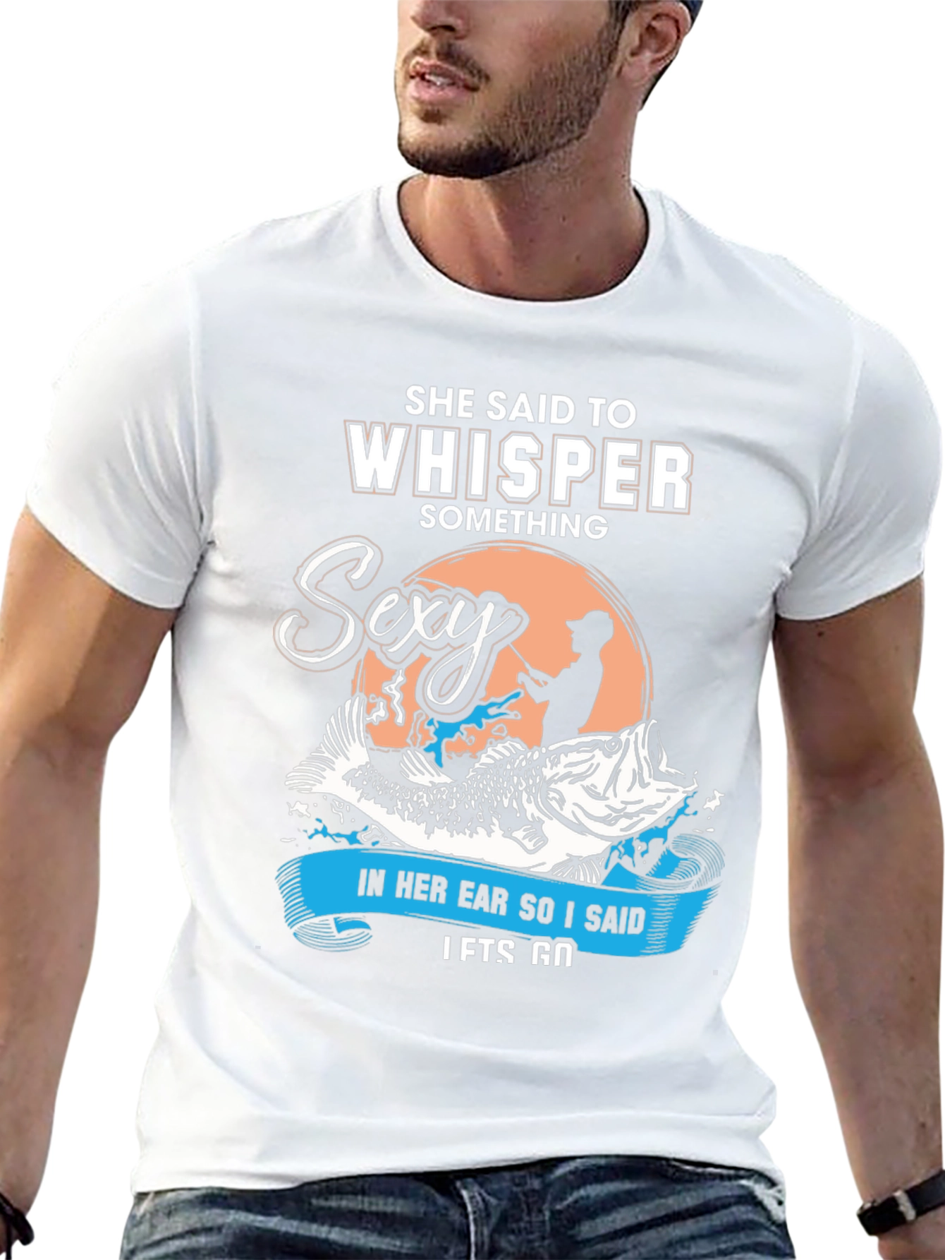 Black She Said To Whisper Sexy Fishing T-Shirt view 13