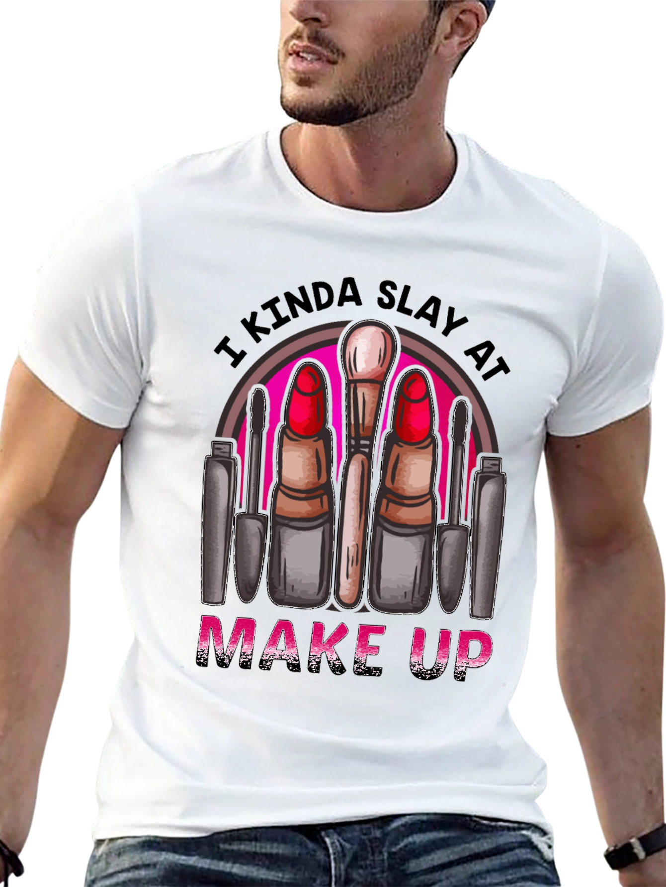 Black Kinda Slay At Make Up T-Shirt view 13