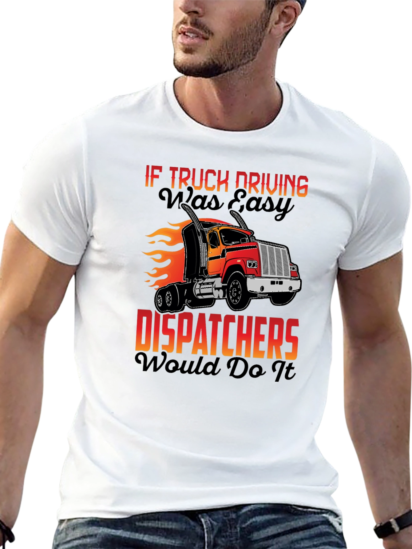 Truck Driving T-Shirt - Dispatcher Humor Tee - 13