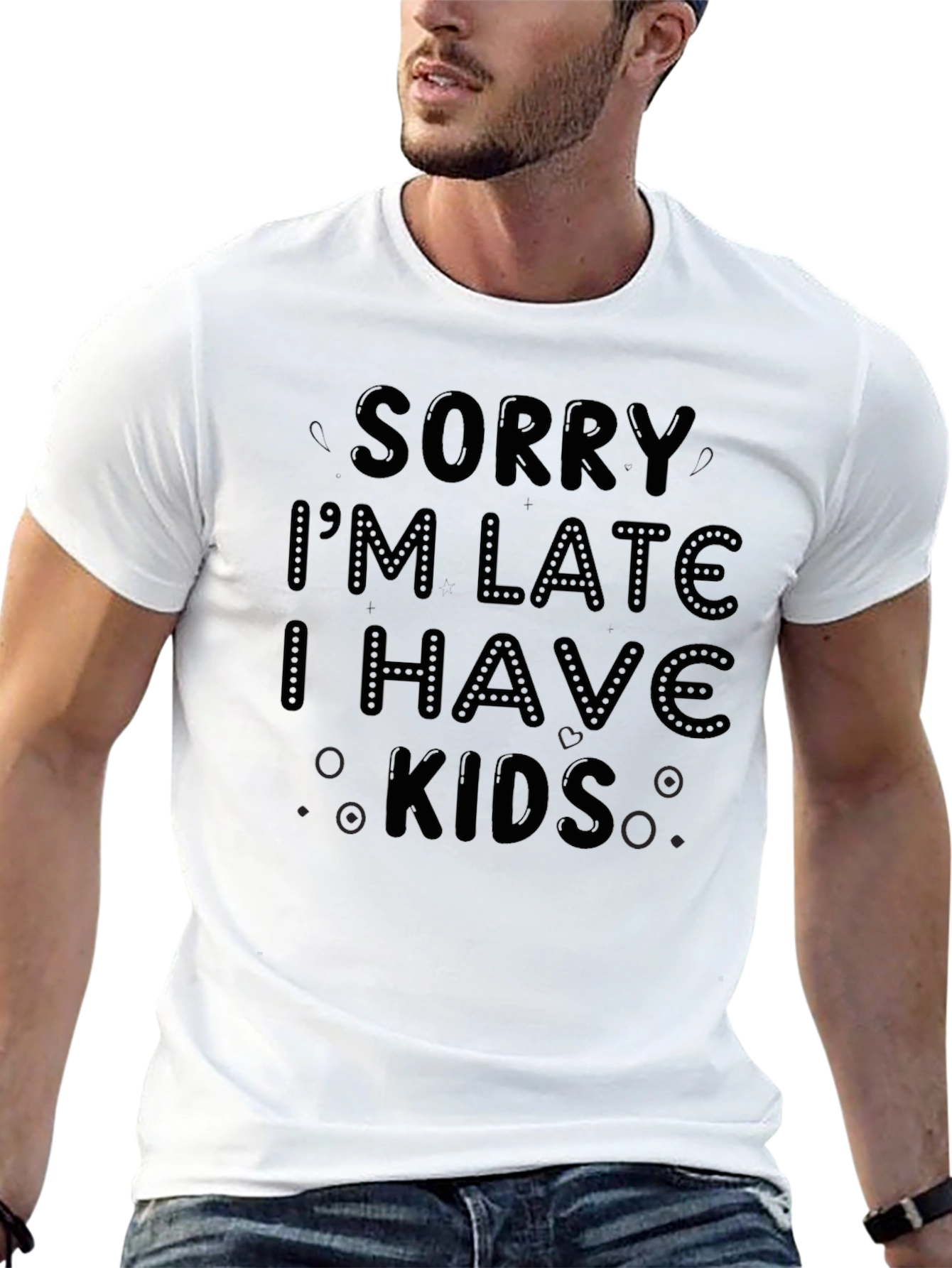Black Sorry I'm Late I Have Kids Black T-Shirt view 13
