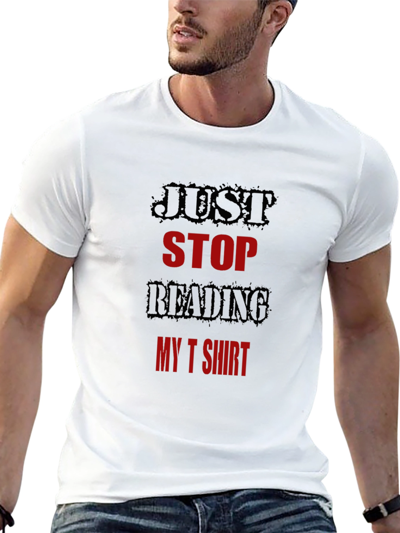 Black Just Stop Reading My T-Shirt Funny Tee view 13