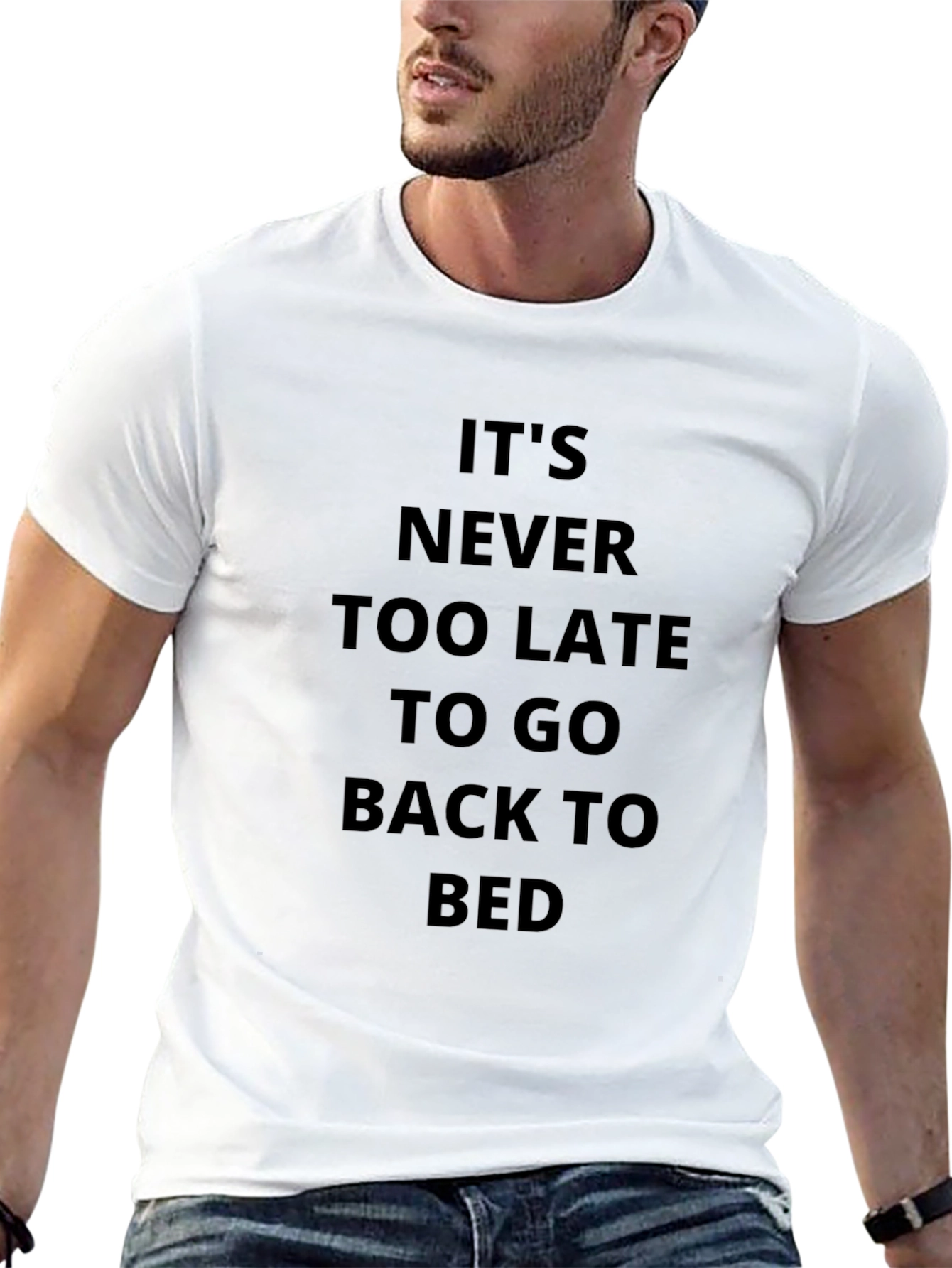 Black It's Never Too Late T-Shirt view 13