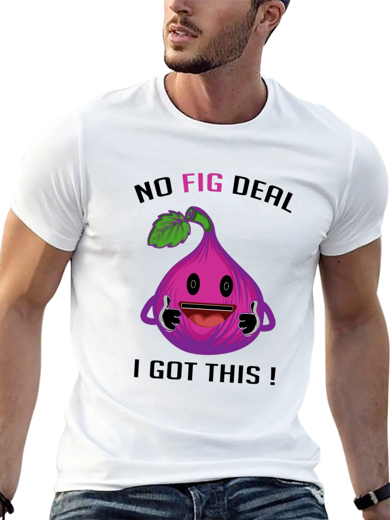 Black Funny "No Fig Deal I Got This" T-Shirt view 13
