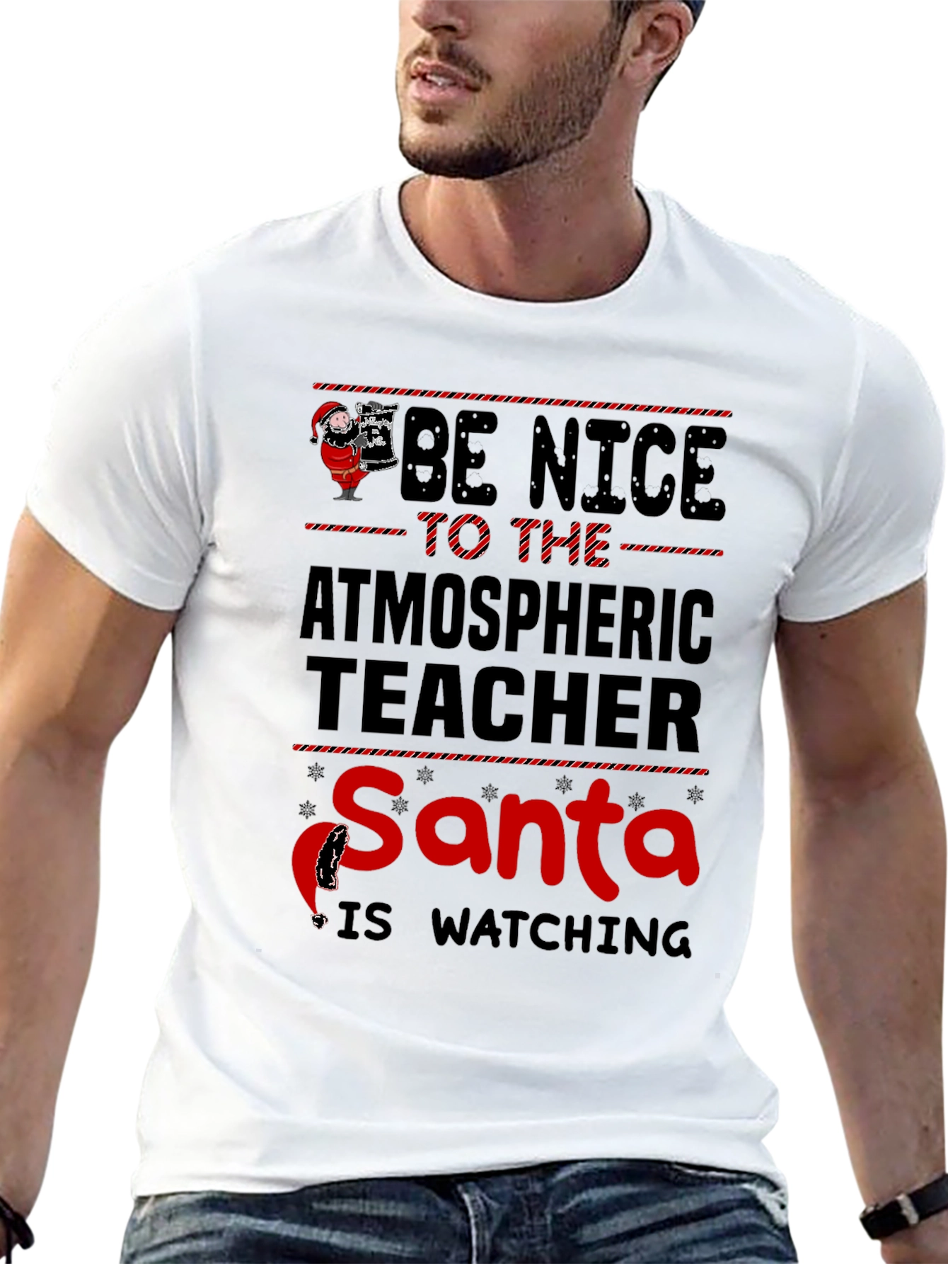 Black Be Nice To The Atmospheric Teacher Santa T-Shirt view 13