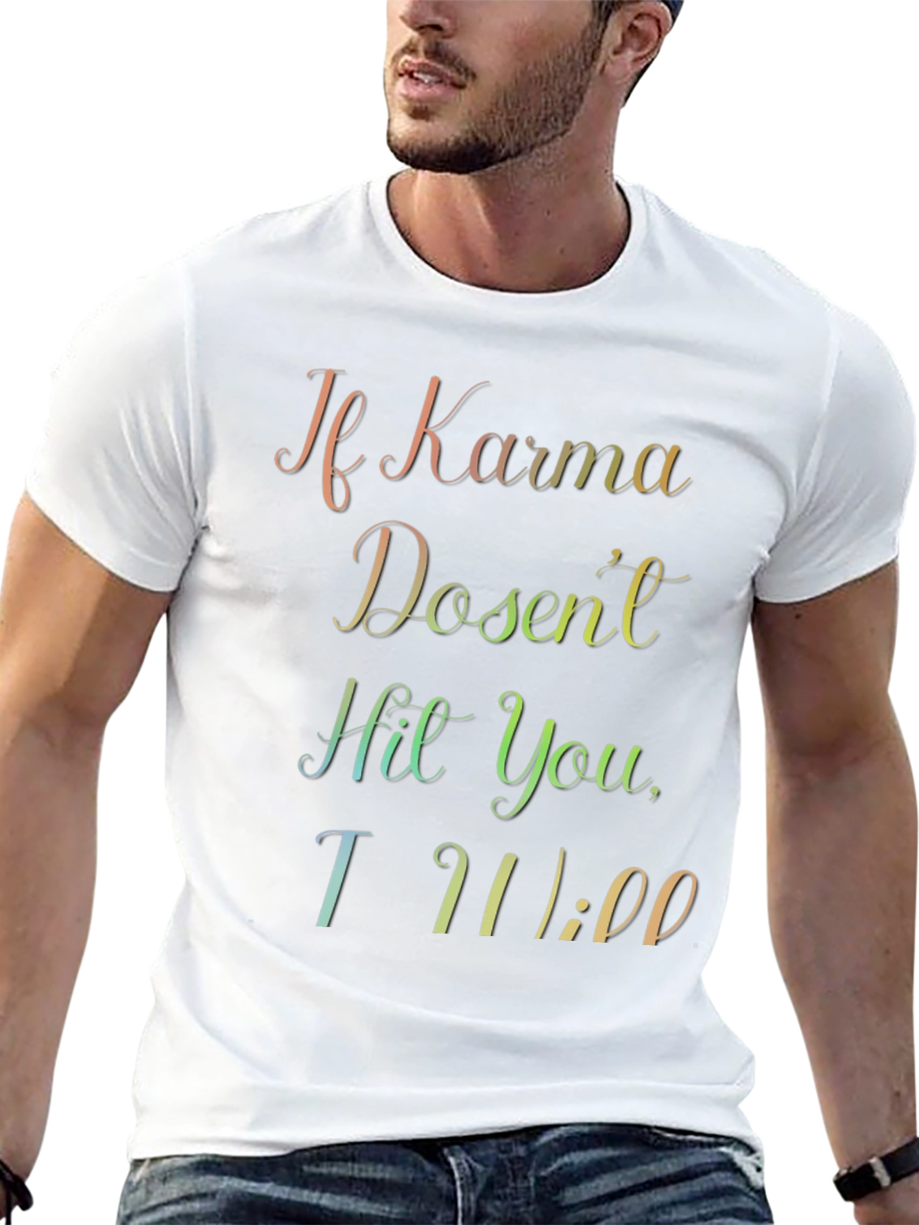 Black Karma Will Hit You T-Shirt view 13
