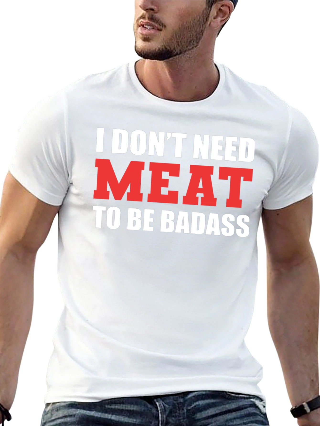 Black Vegan Badass T-Shirt - "I Don't Need Meat" view 13