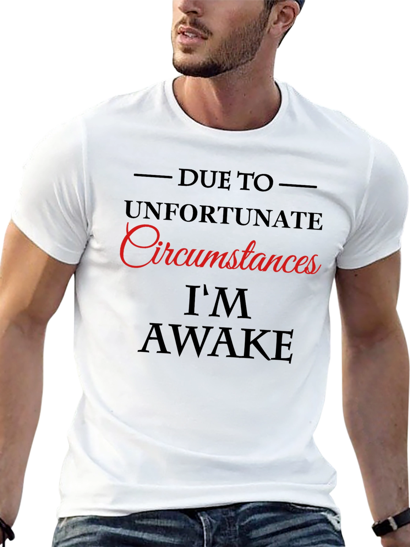 Black Unfortunate Circumstances I'm Awake Graphic Tee view 13