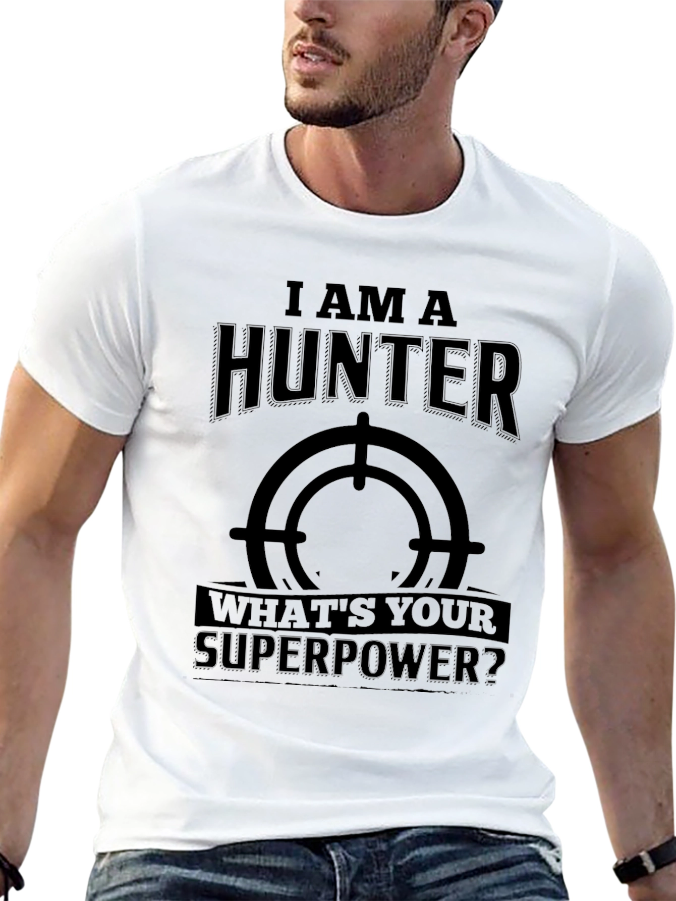 Black I Am A Hunter, What's Your Superpower? T-Shirt view 13