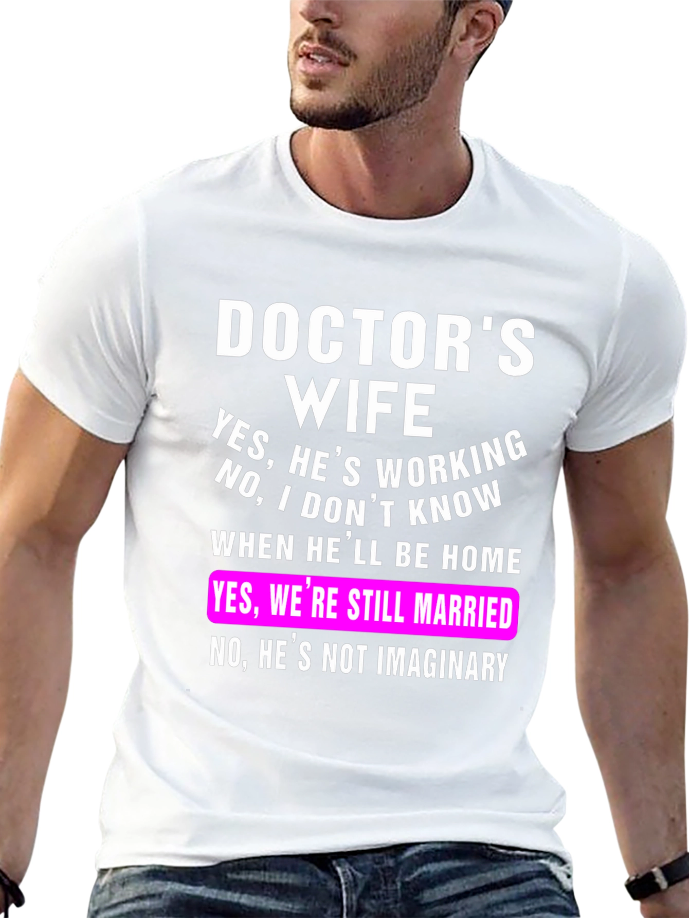 Black Doctor's Wife T-Shirt Funny Sarcastic Tee view 13