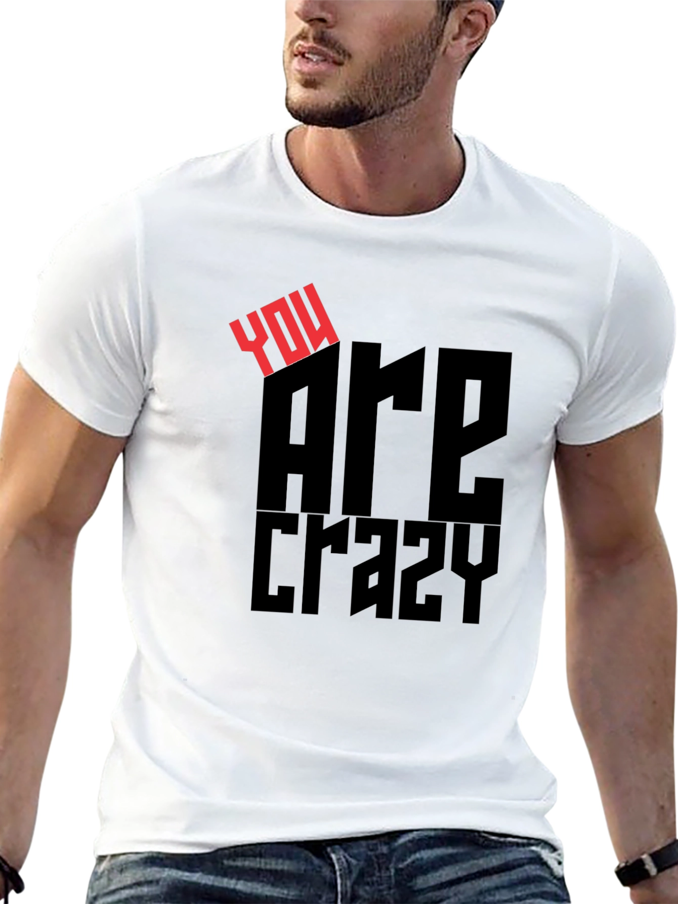 Black You Are Crazy Graphic Print Crew Neck T-Shirt view 13
