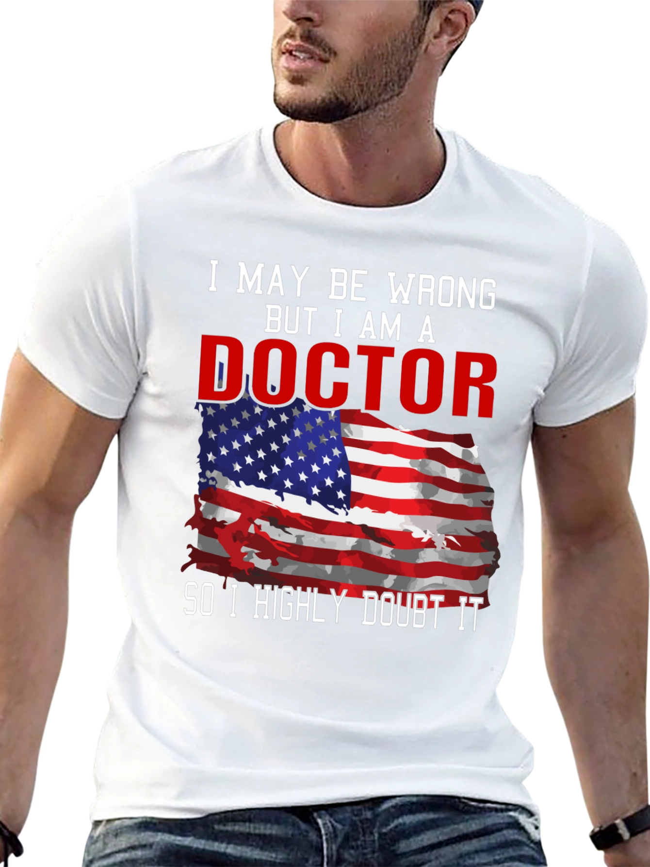 Black Doctor T-Shirt: I May Be Wrong, But I Am A Doctor view 13
