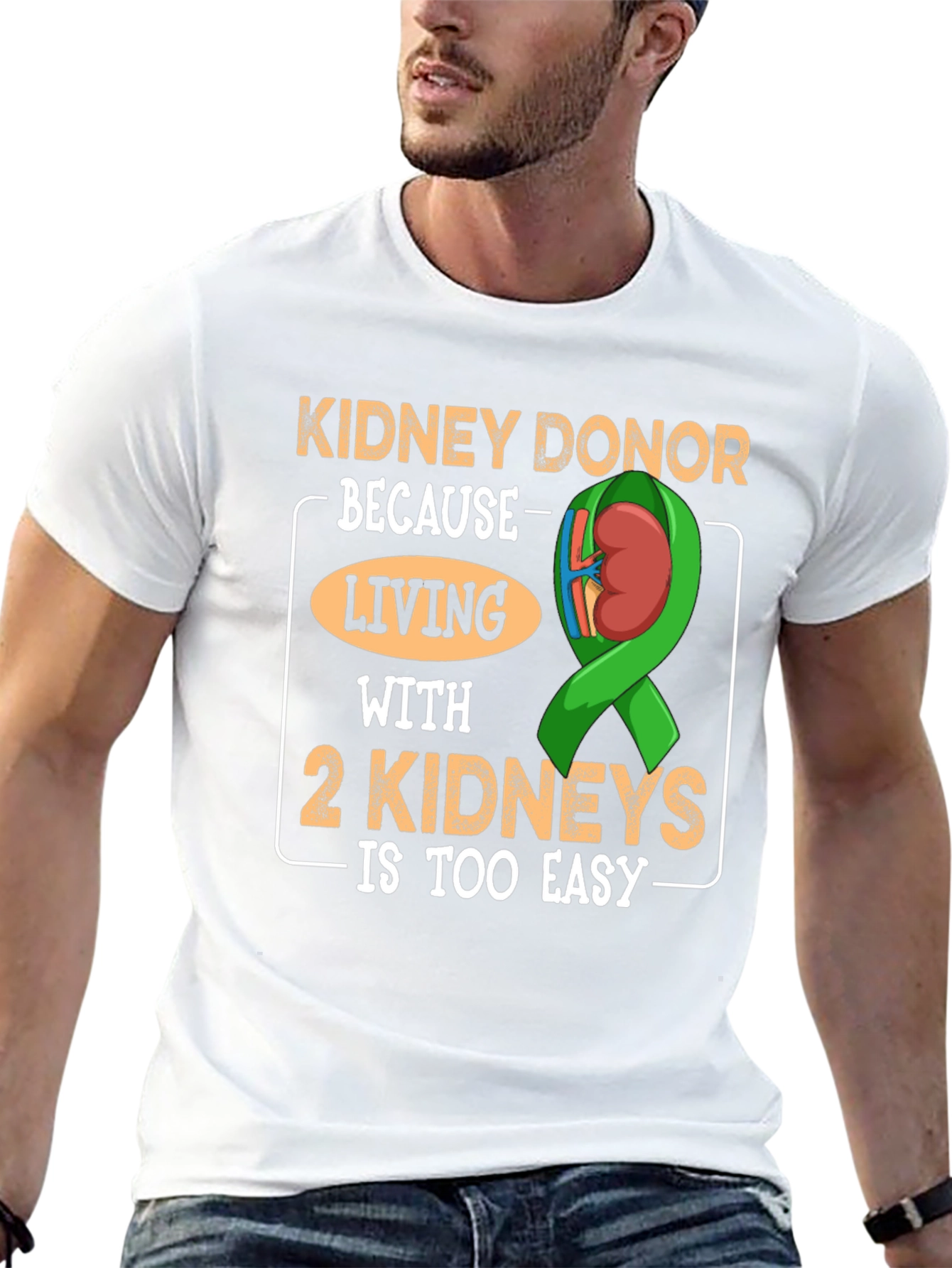 Black Kidney Donor T-Shirt - Living with 2 Kidneys is Too Easy view 13