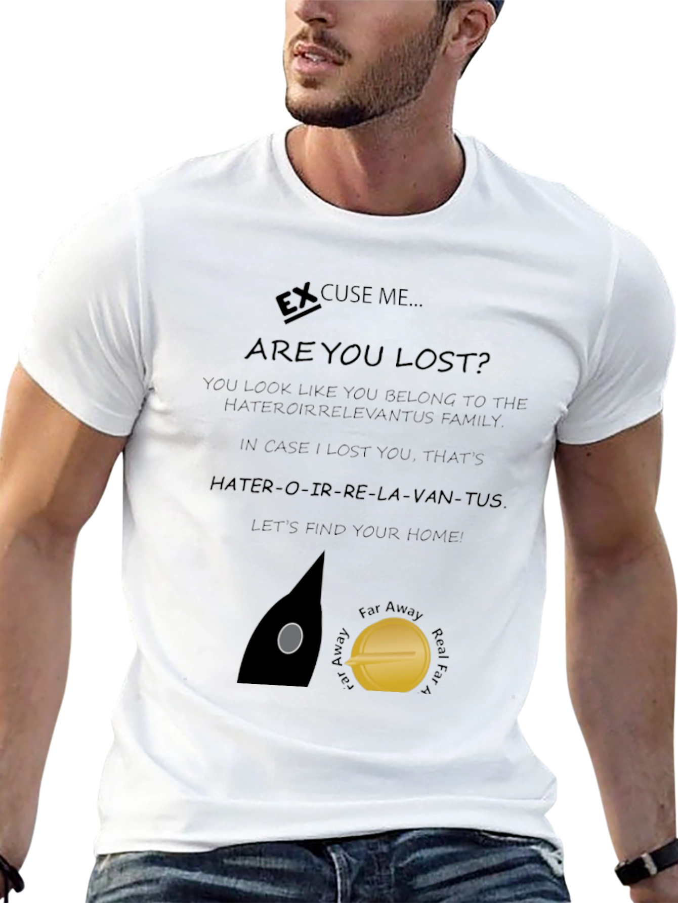 Black Excuse Me Are You Lost T-Shirt view 13