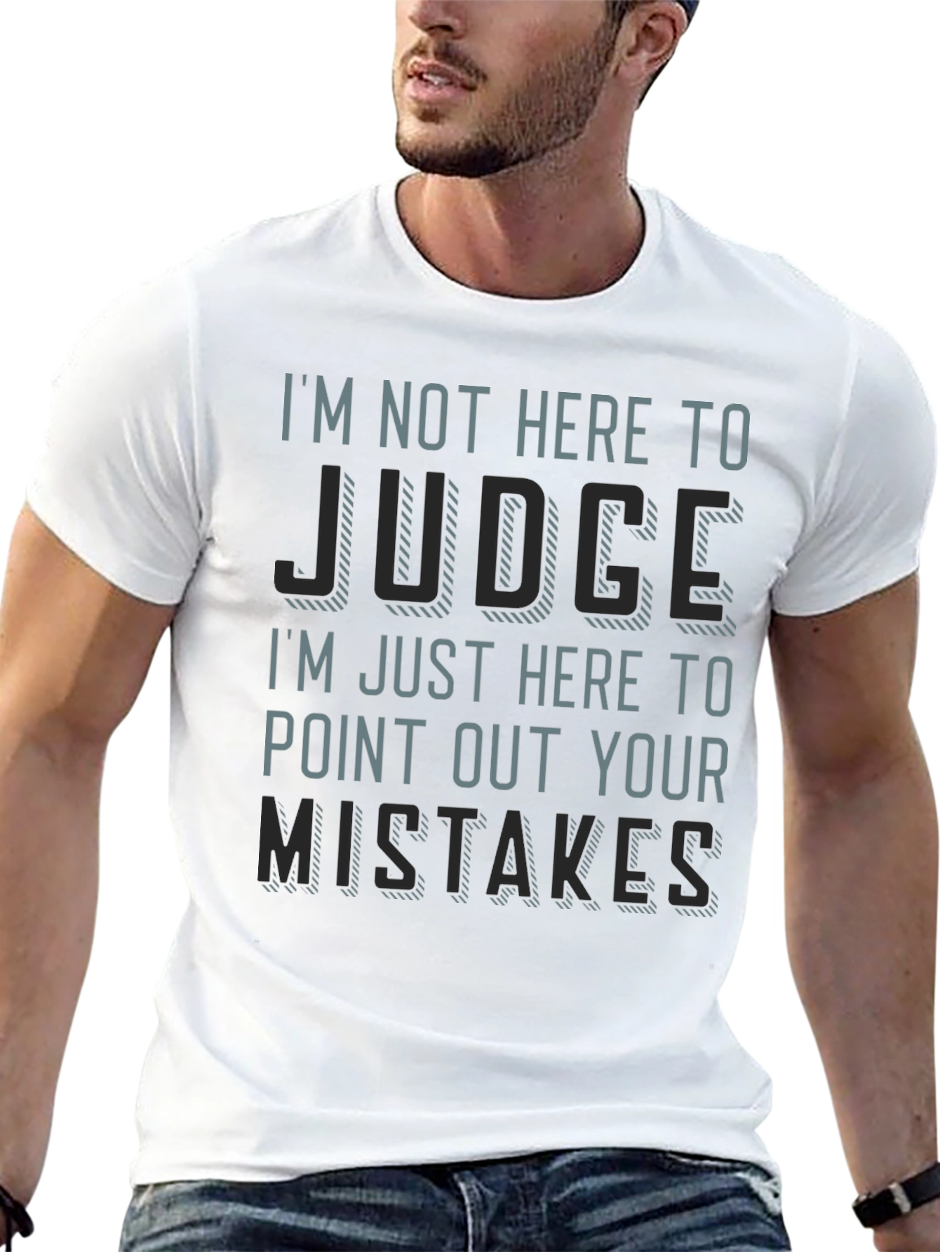 Black I'm Not Here to Judge Funny T-Shirt view 13