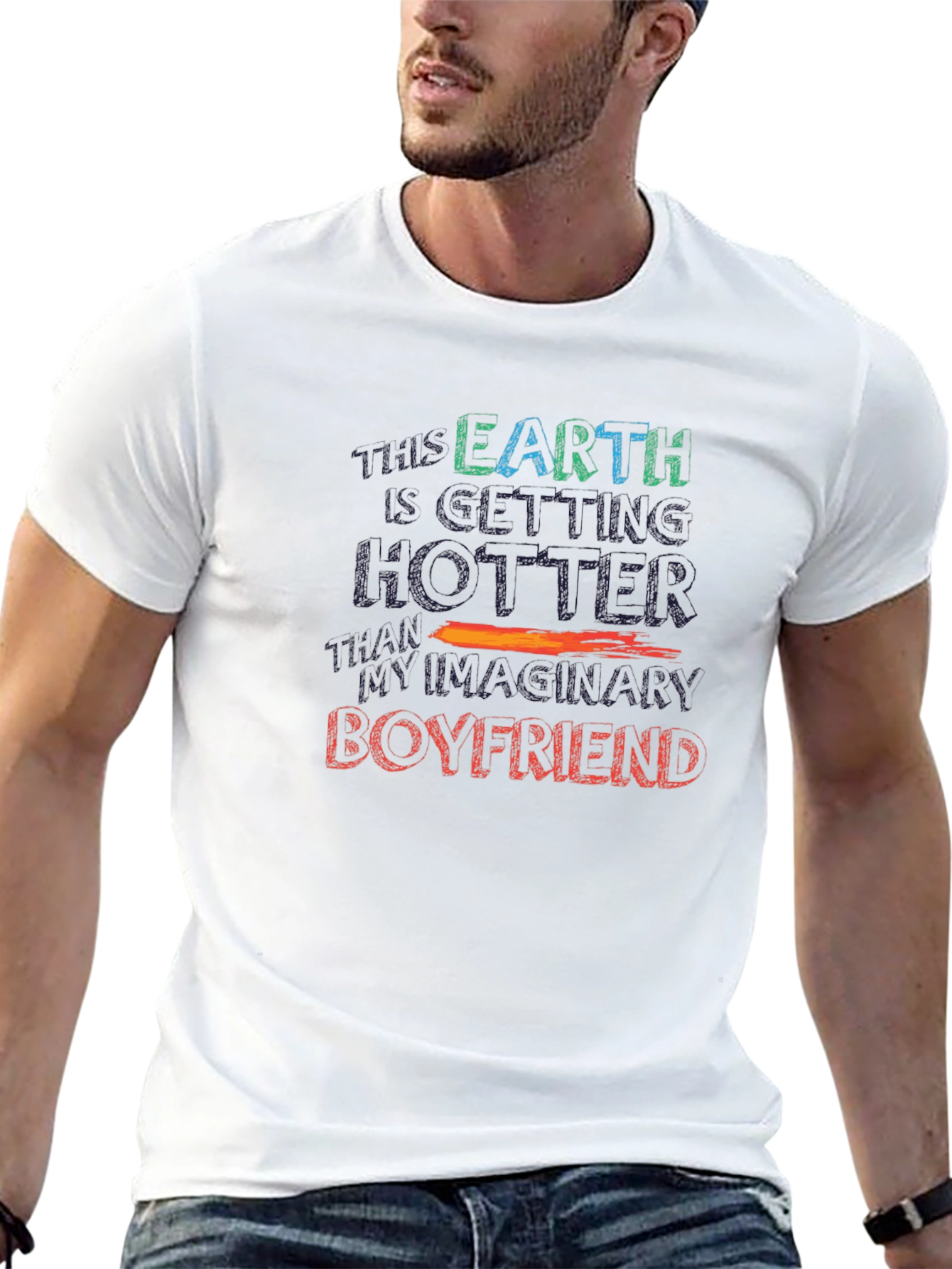 Black Humorous Graphic Tee: Earth Hotter Than Imaginary Boyfriend view 13