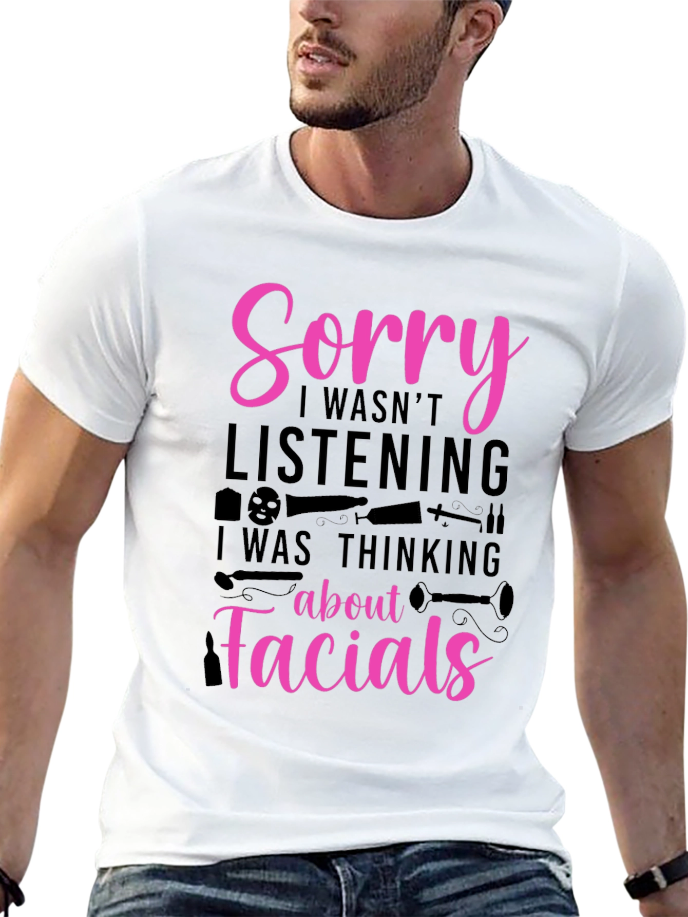 Sorry Facials T-Shirt - Funny Esthetician Tee - 13