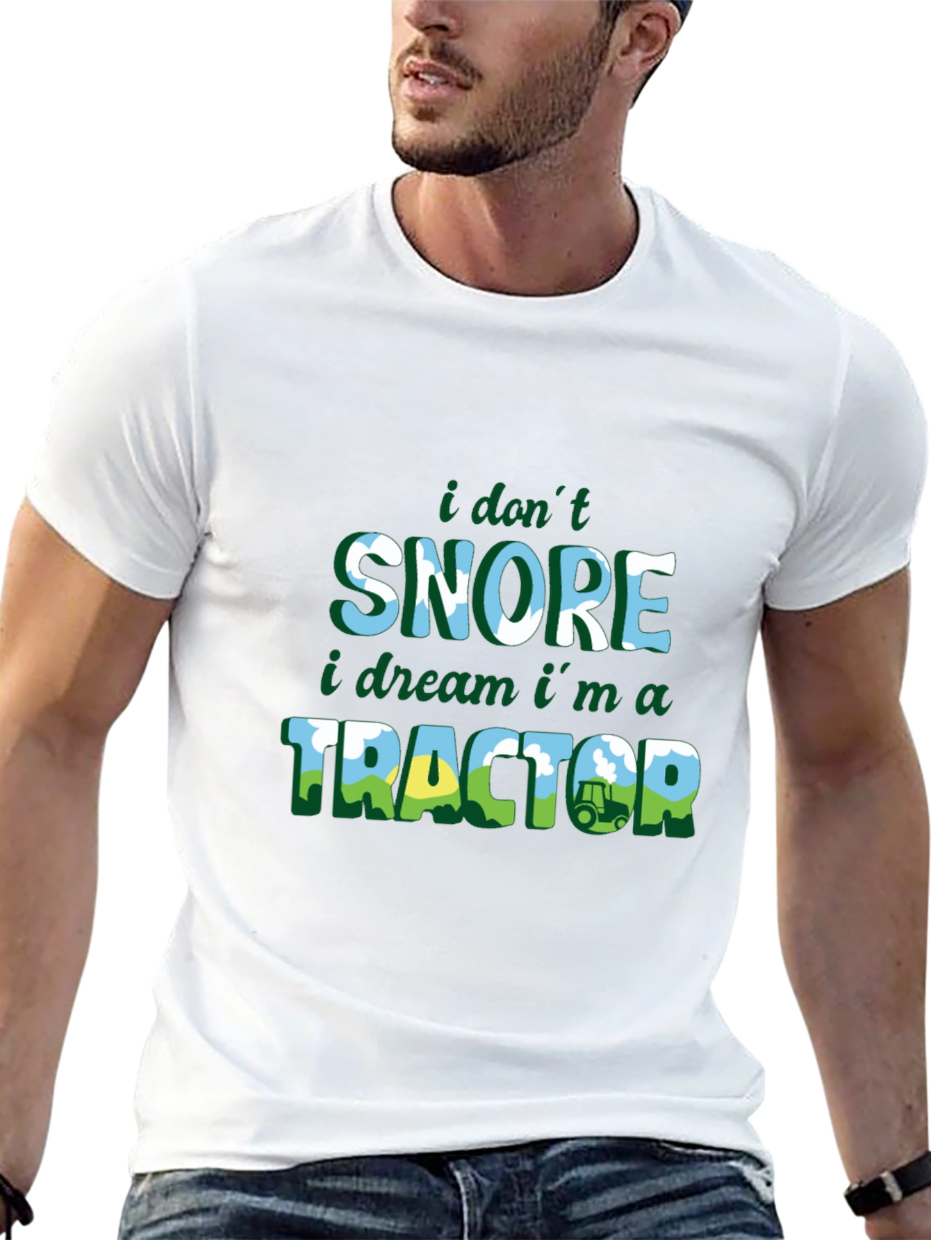Funny Farmer T-Shirt: I Don't Snore, I Dream I'm a Tractor! - 13
