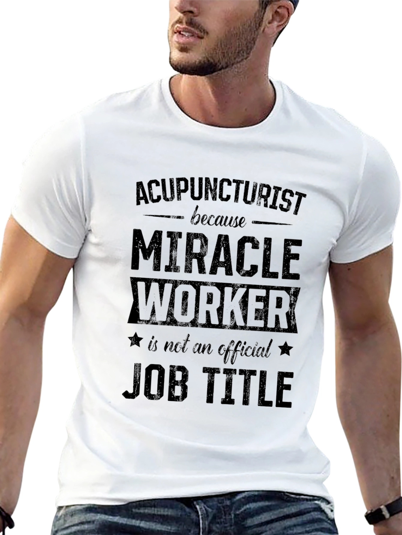Black Acupuncturist Miracle Worker Job Title Graphic T-Shirt view 13