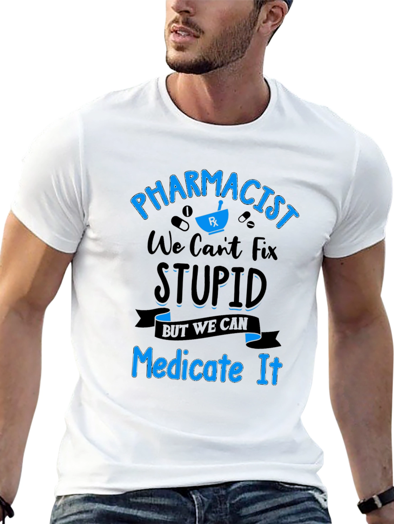 Black Pharmacist Humor T-Shirt - We Can Medicate Stupid! view 13