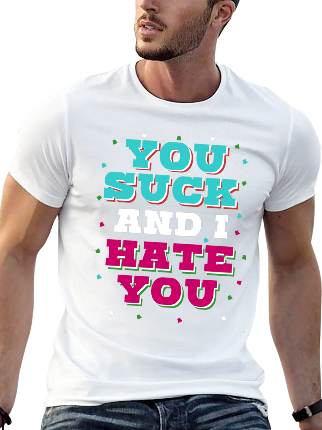 Black You Suck and I Hate You Graphic T-Shirt view 13