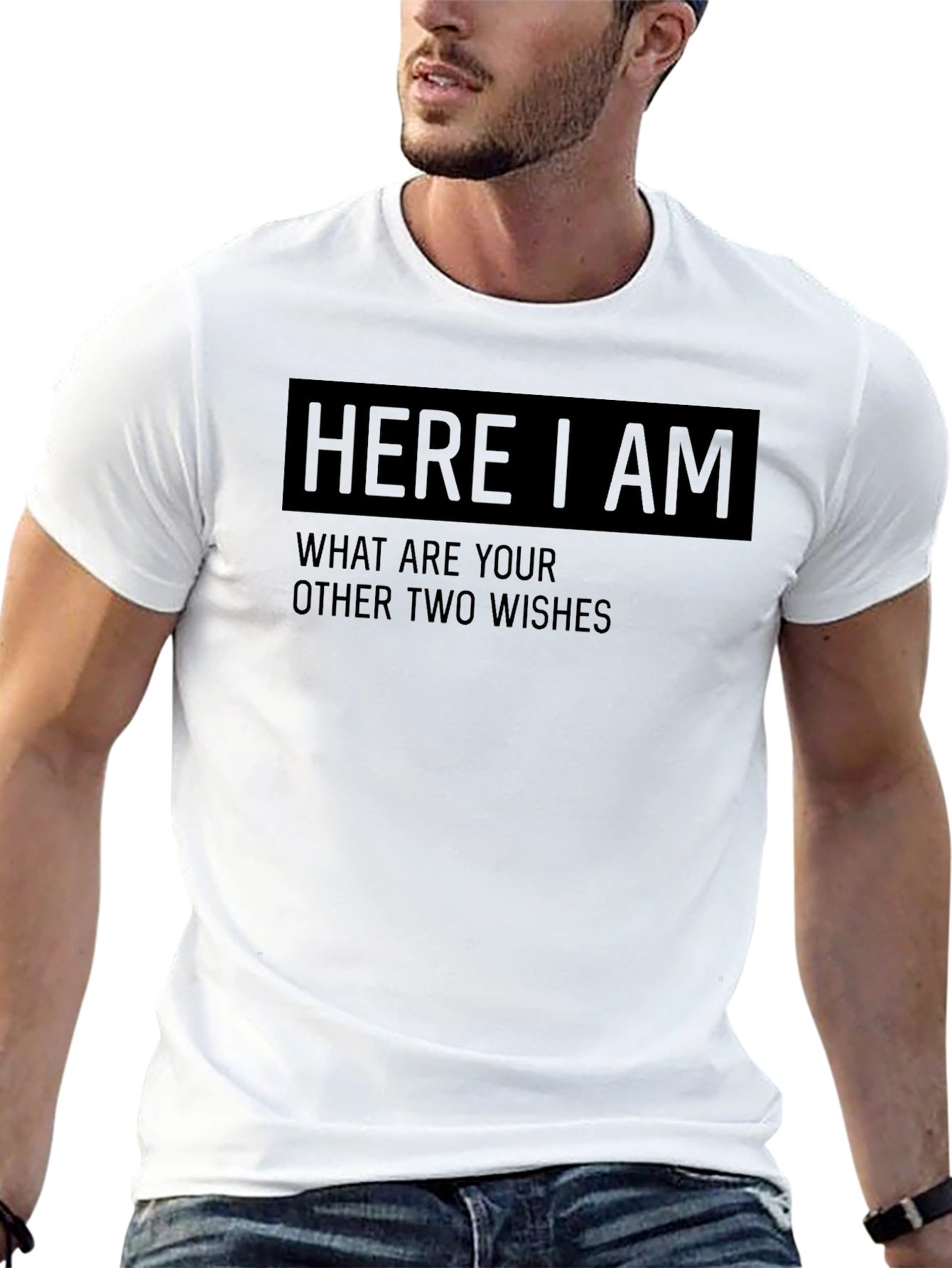 Black Here I Am Funny Wish T-Shirt view 13
