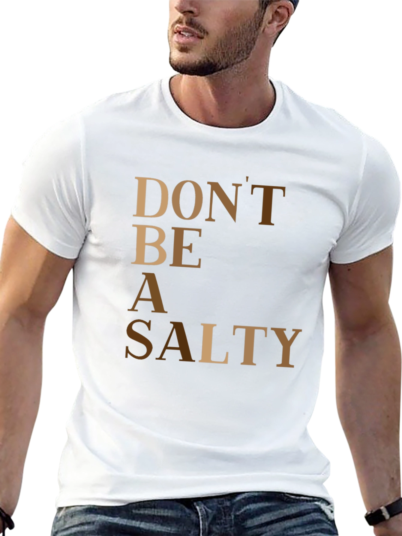 Black Don't Be A Salty T-Shirt view 13
