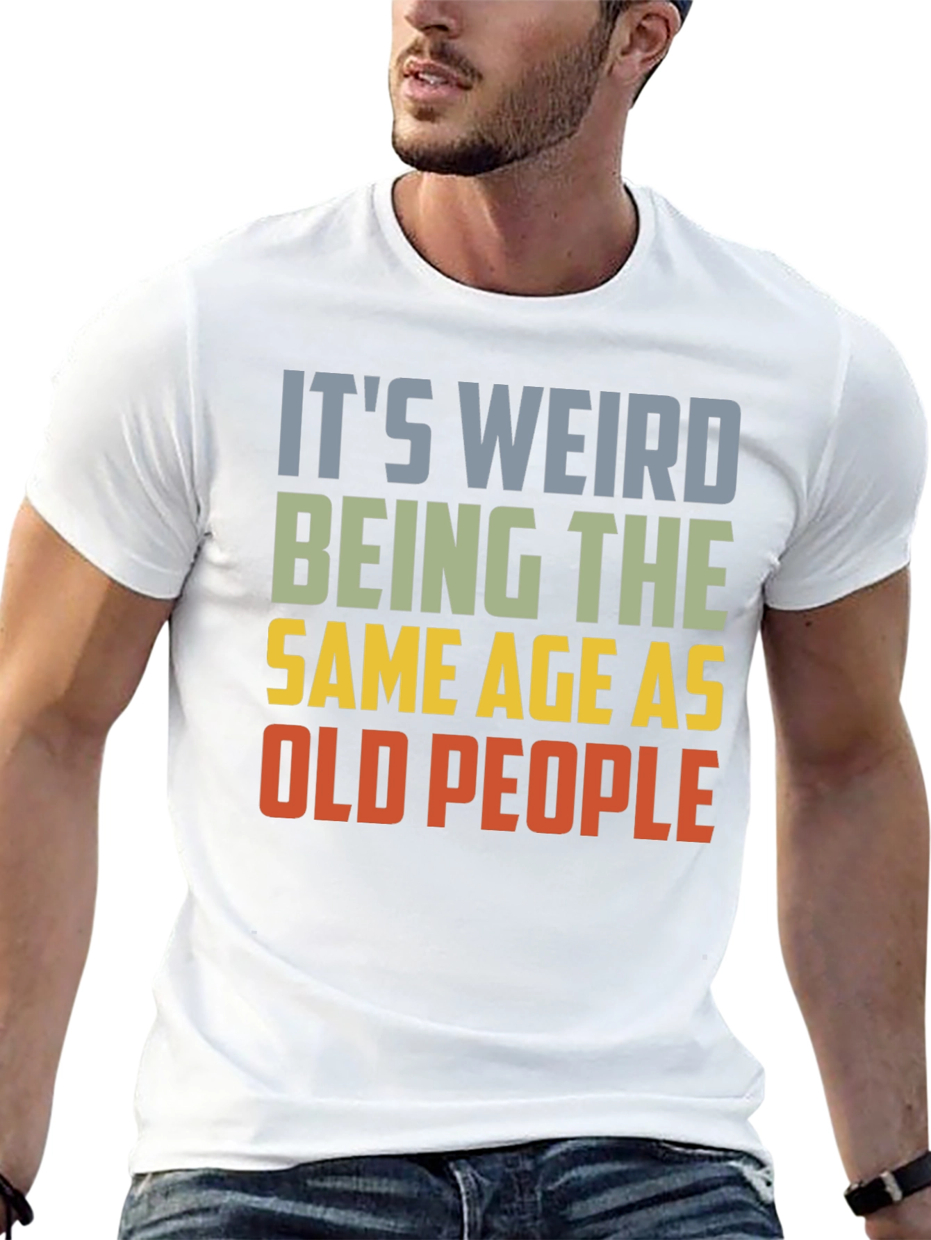 Black It's Weird Being The Same Age As Old People T-Shirt view 13