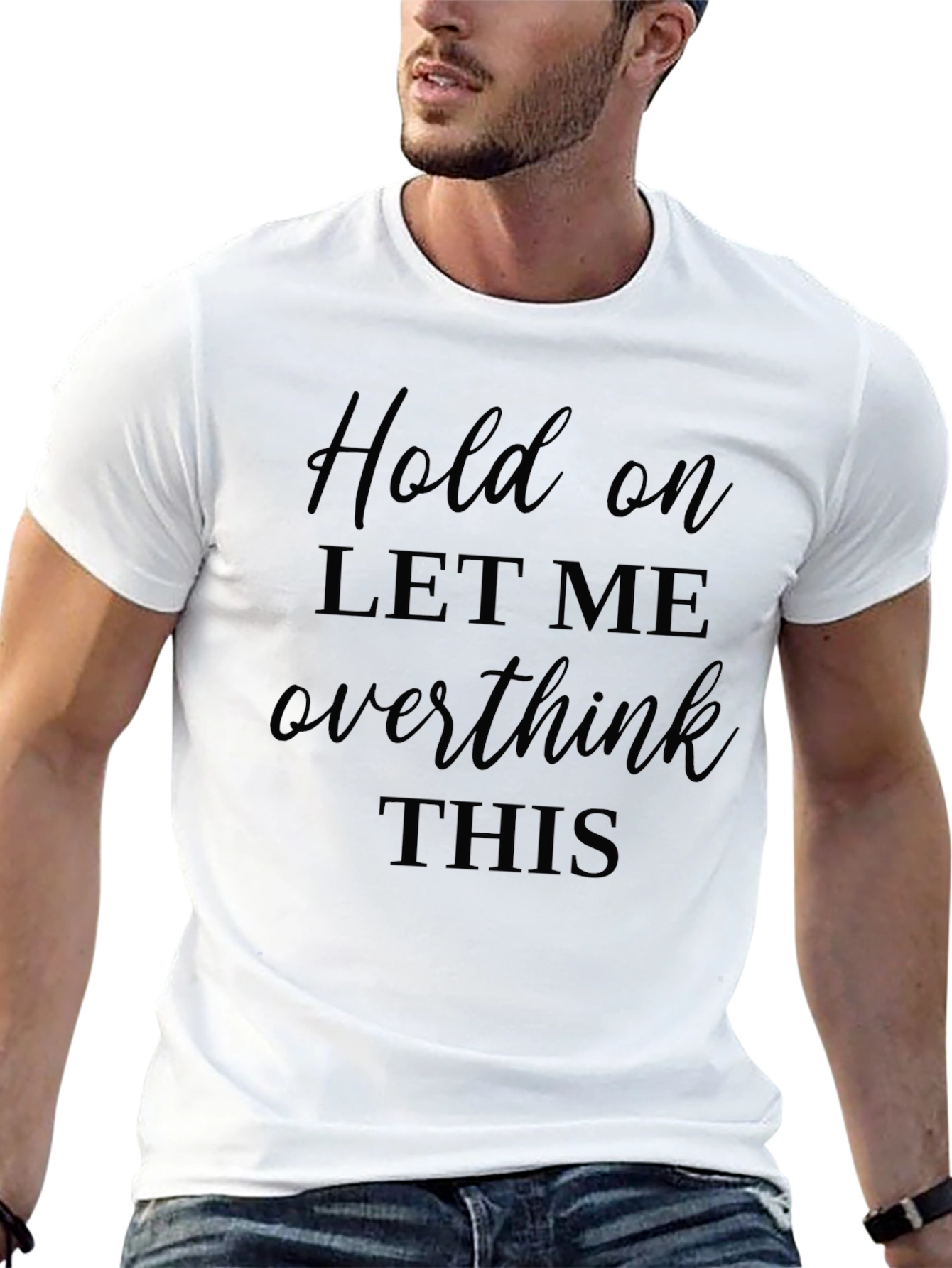 Black Hold On, Let Me Overthink This T-Shirt - Black Cotton Tee view 13