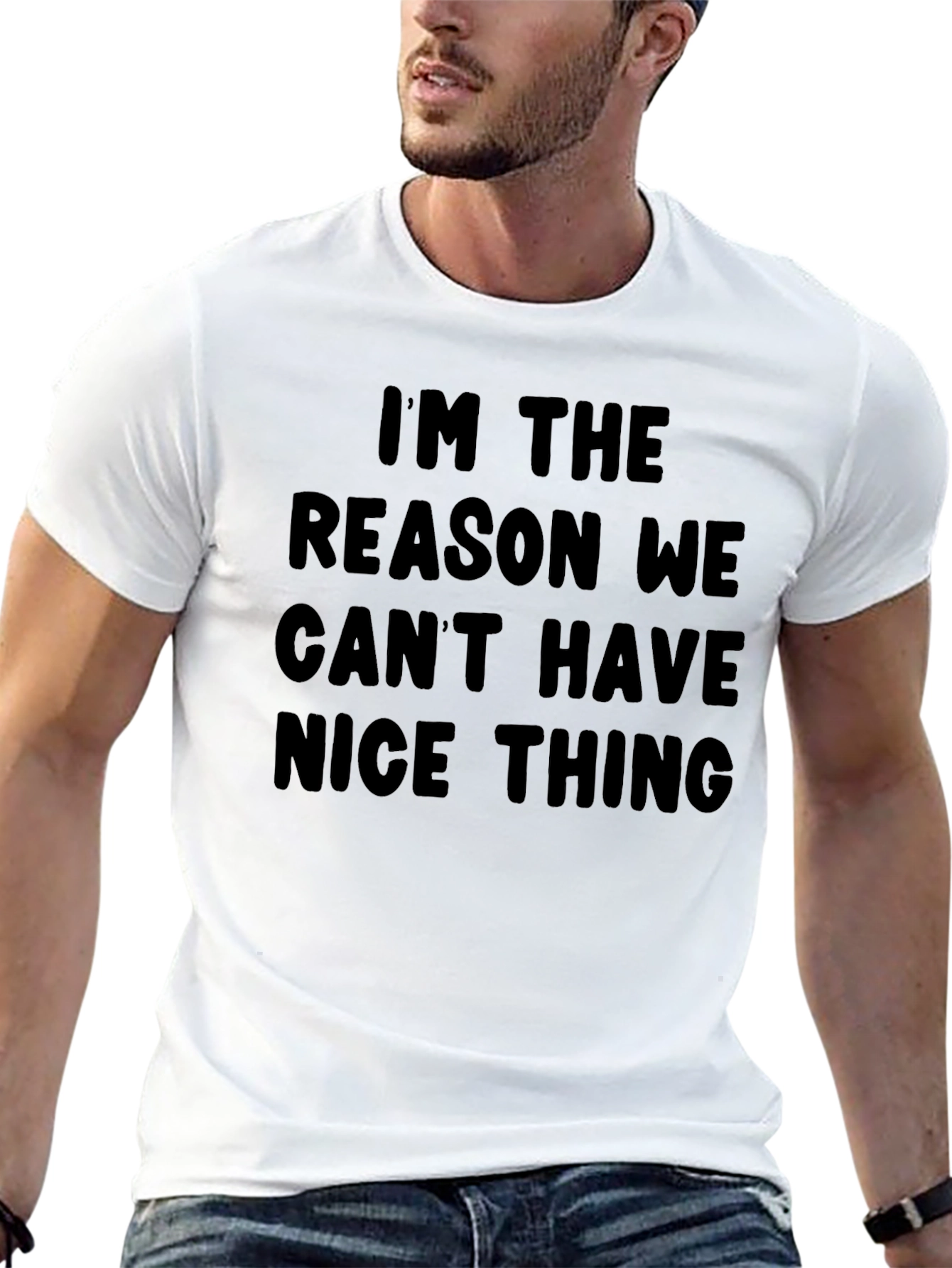 Black I'm the Reason We Can't Have Nice Things T-Shirt view 13
