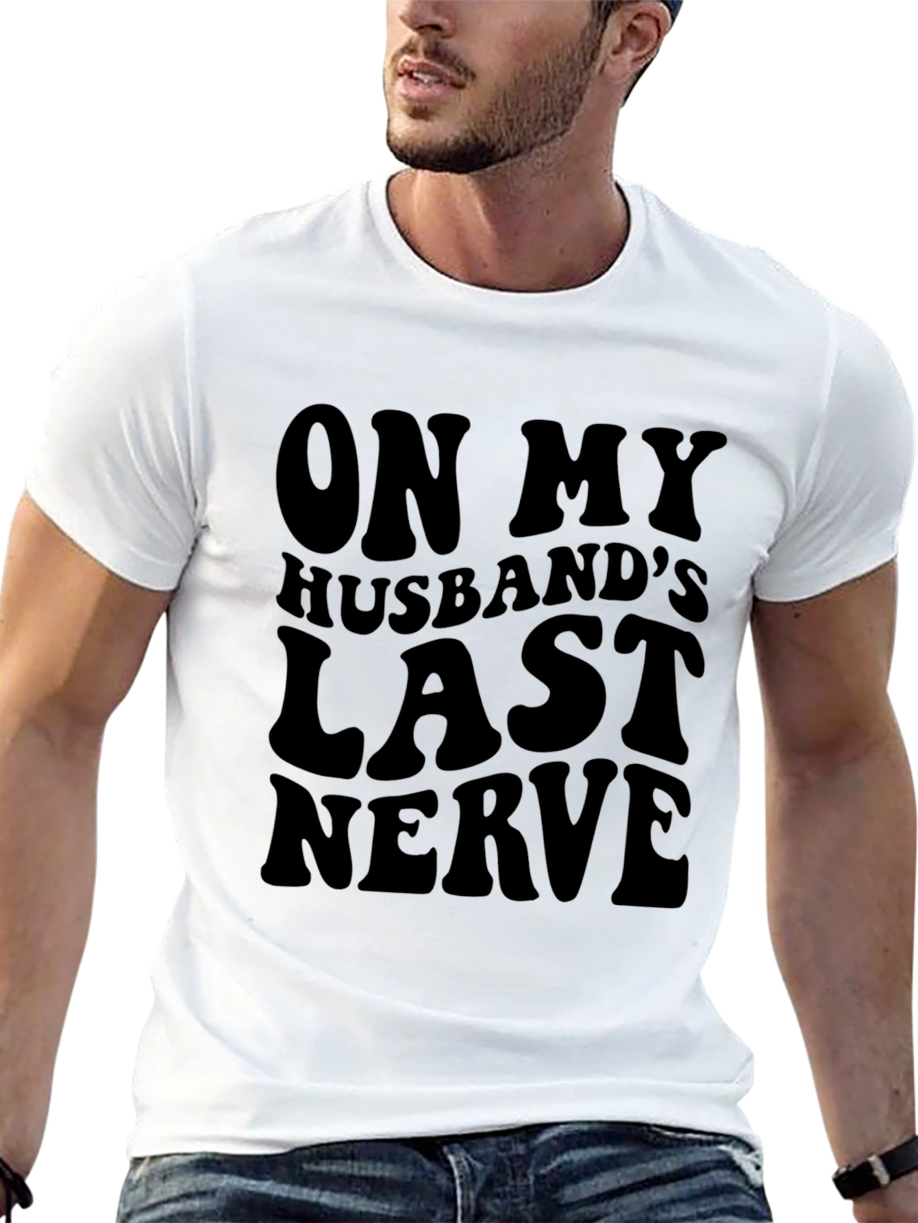 Black On My Husband's Last Nerve T-Shirt - Funny Sarcastic Tee view 13