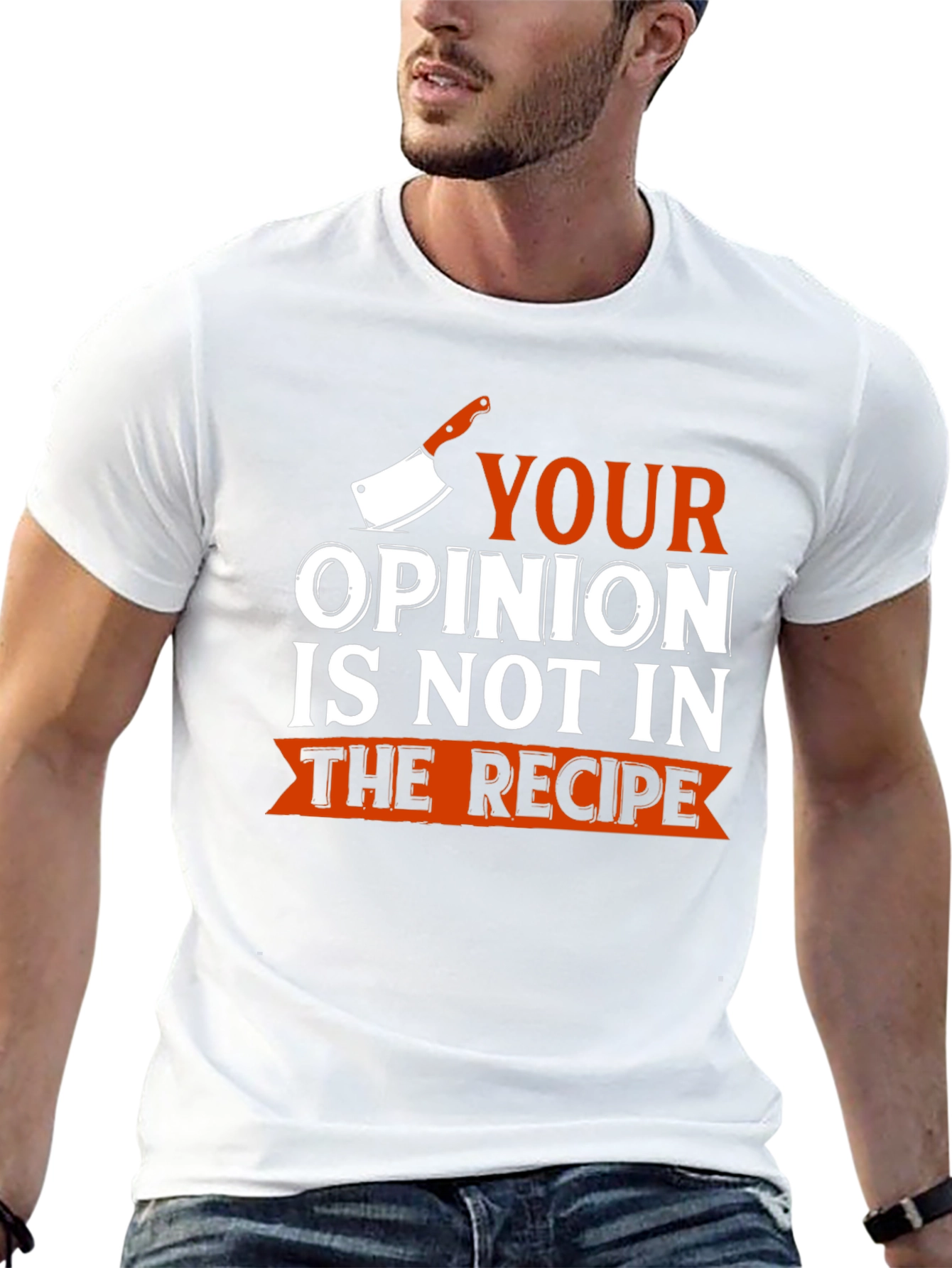 Black Funny Chef T-Shirt - Your Opinion Not In Recipe view 13