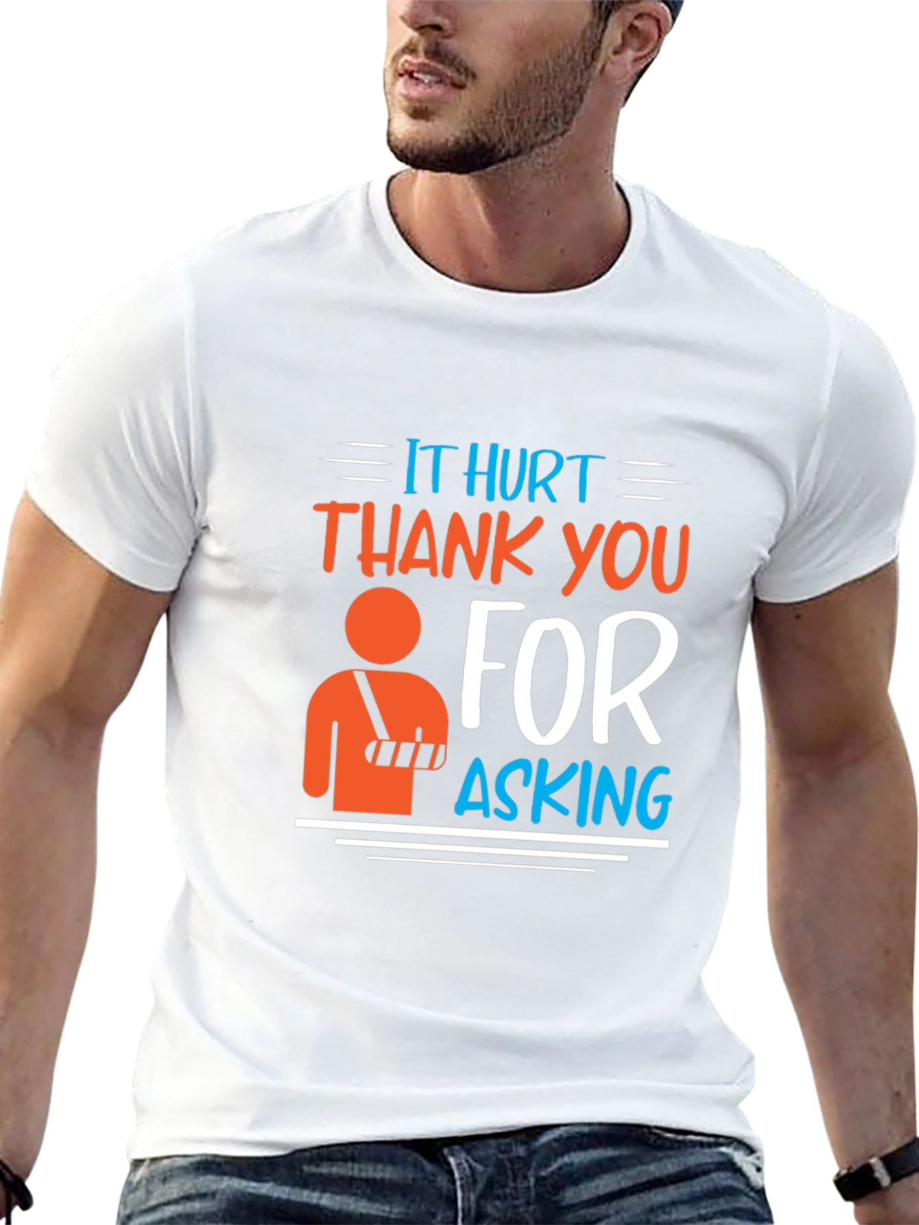 Black Humorous Injured Arm T-Shirt - It Hurt Thank You For Asking view 13